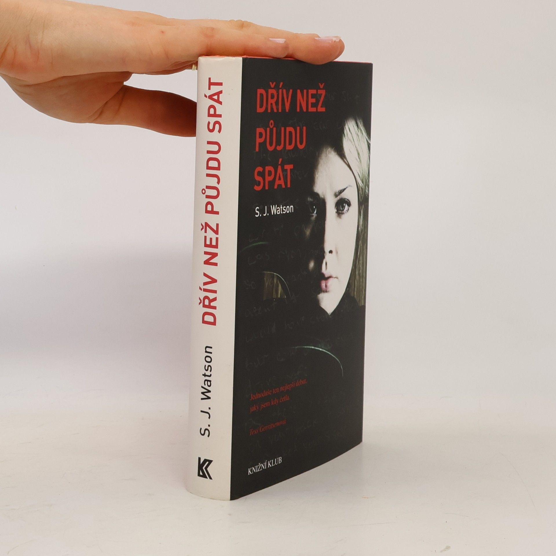 S. J. Watson Dřív než půjdu spát