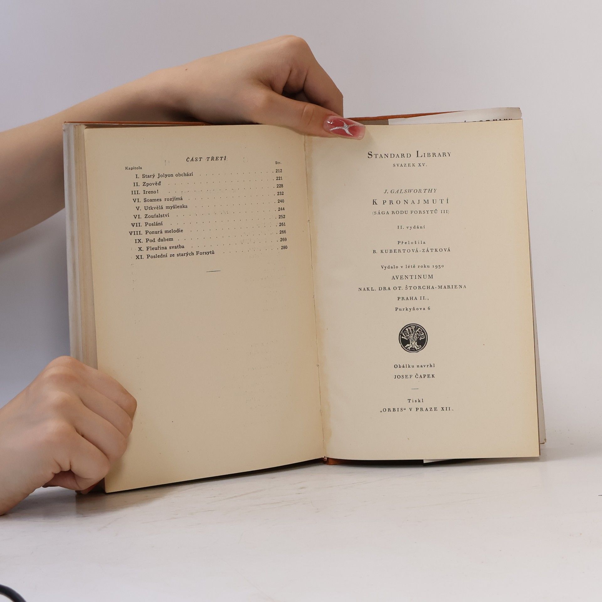 John Galsworthy K pronajmutí . Sága rodu Forsytů III