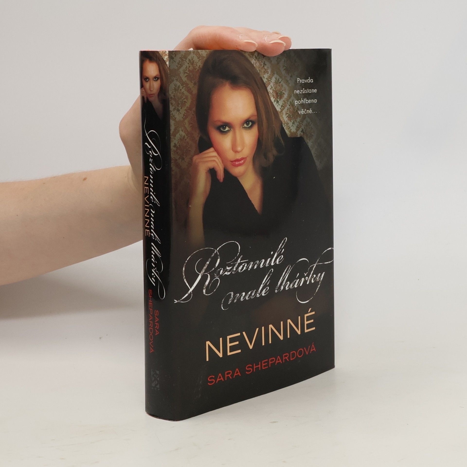 Sara Shepard Roztomilé malé lhářky. Nevinné