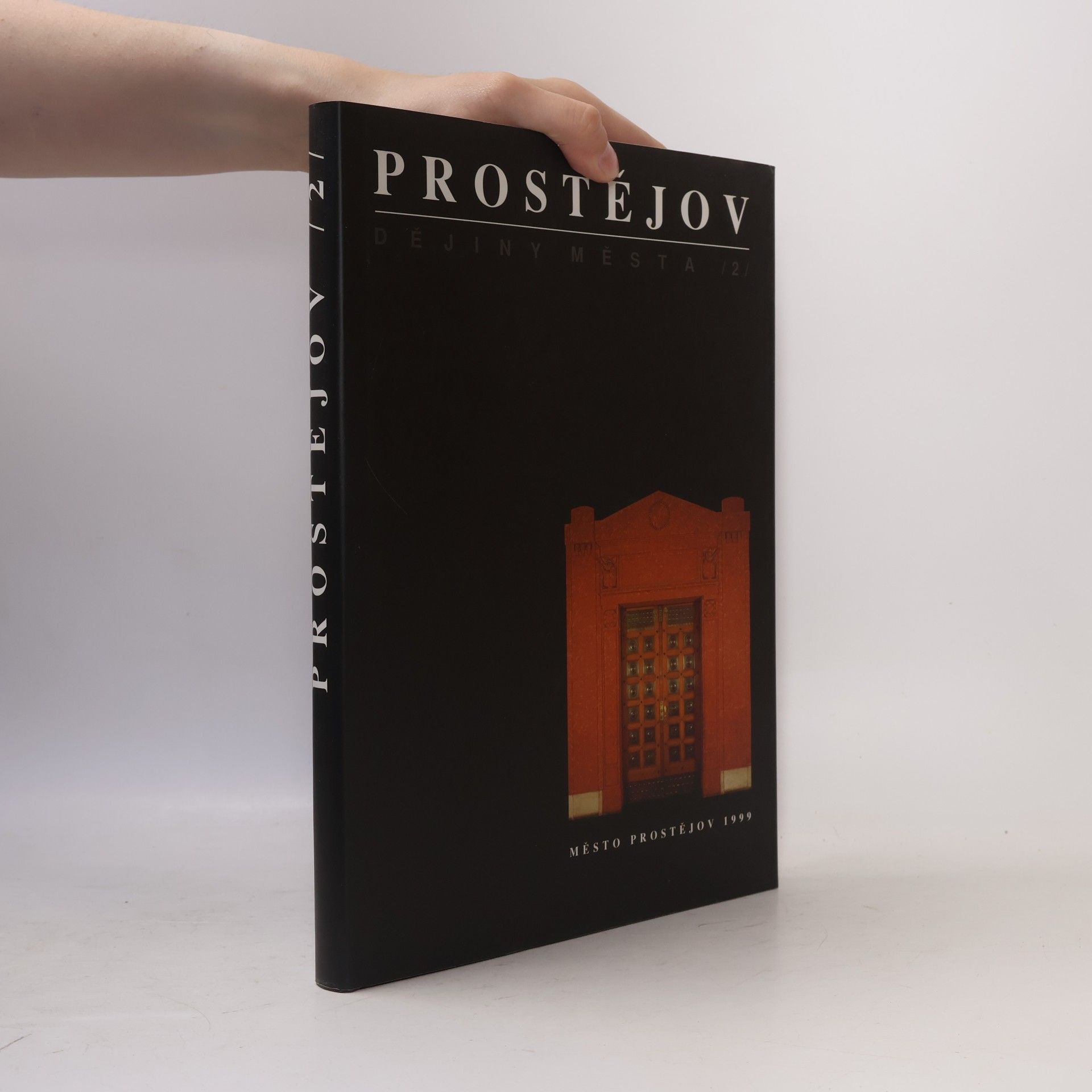 Josef Bartoš Prostějov. 2 : dějiny města