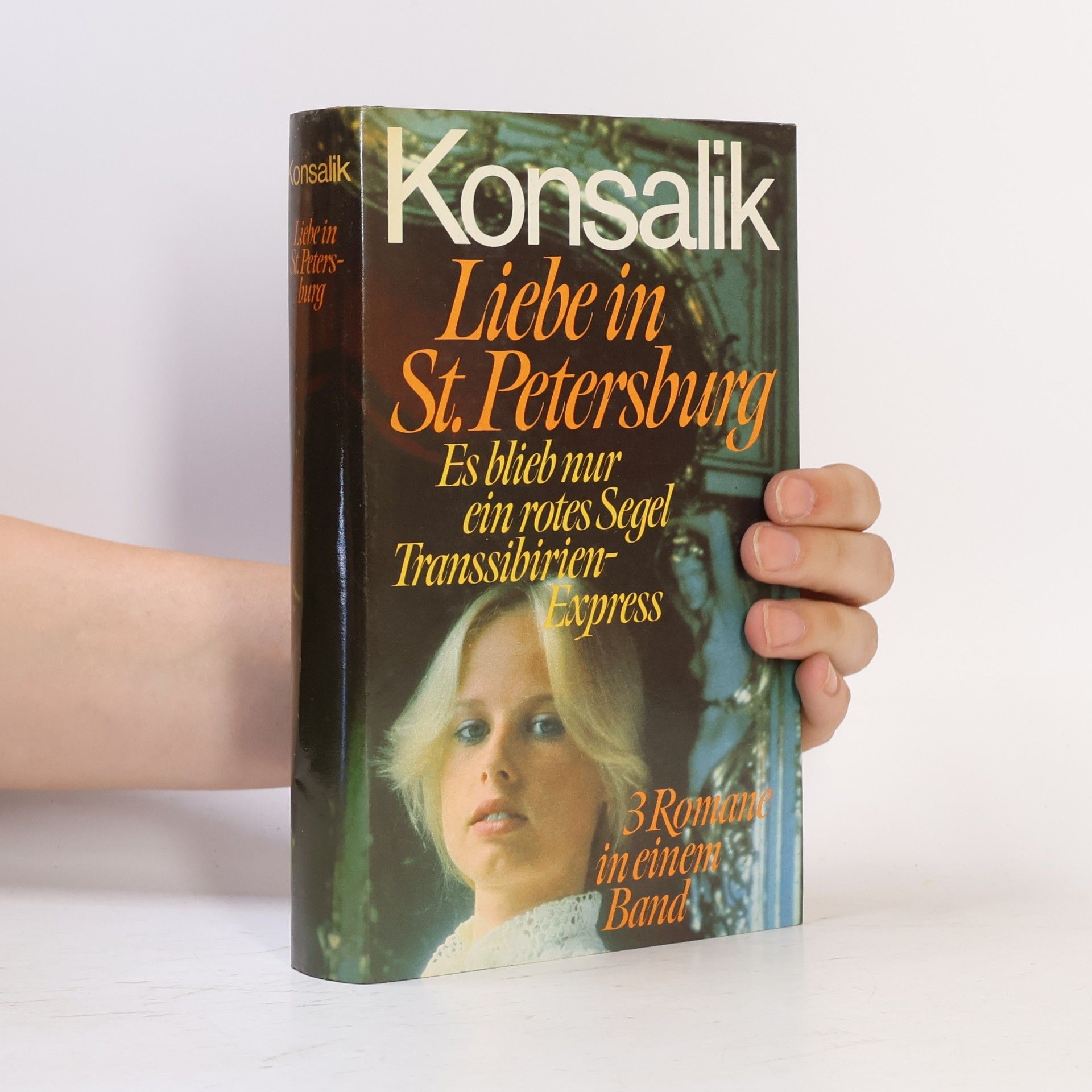 Heinz Günther Konsalik Liebe in St. Petersburg