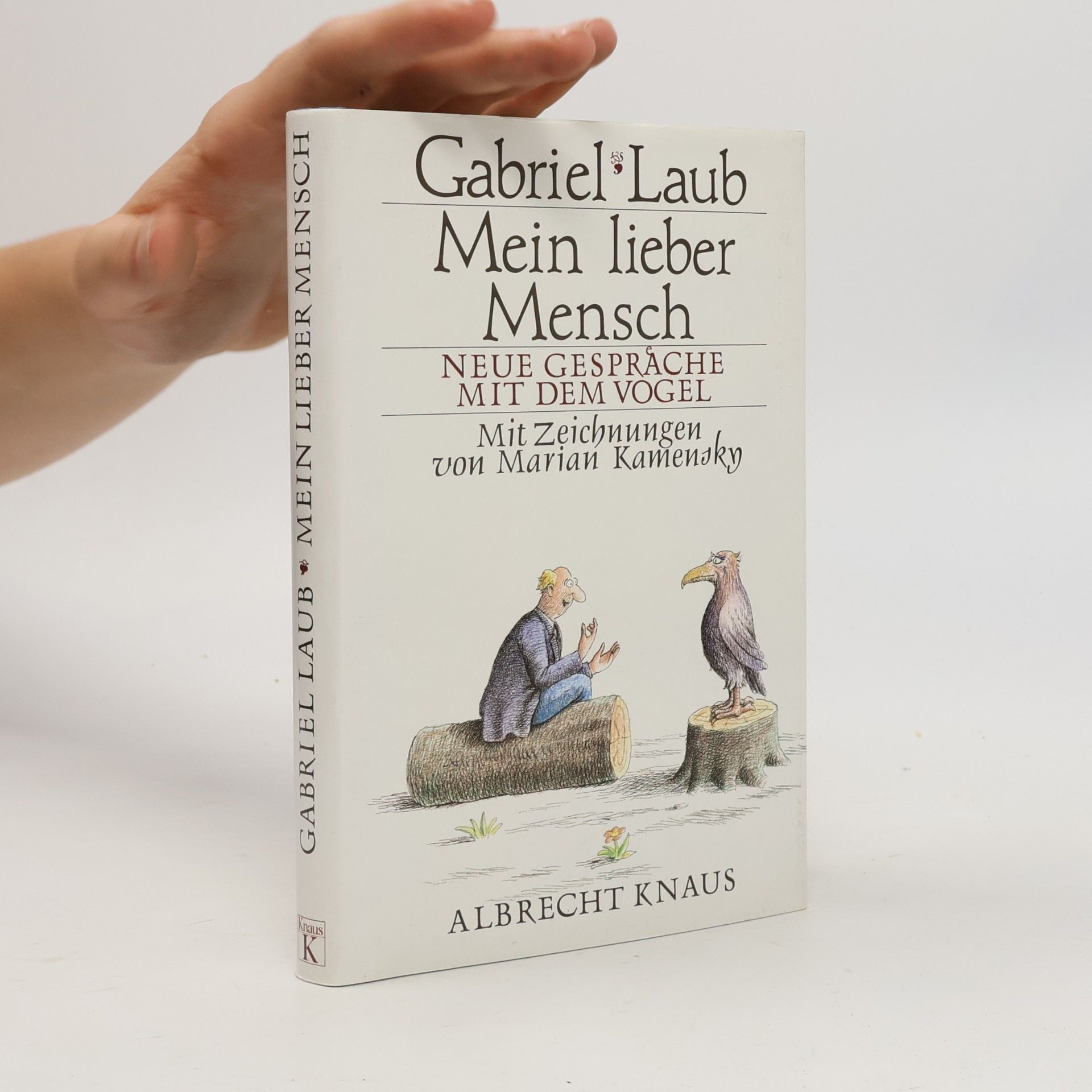 Gabriel Laub Mein lieber Mensch