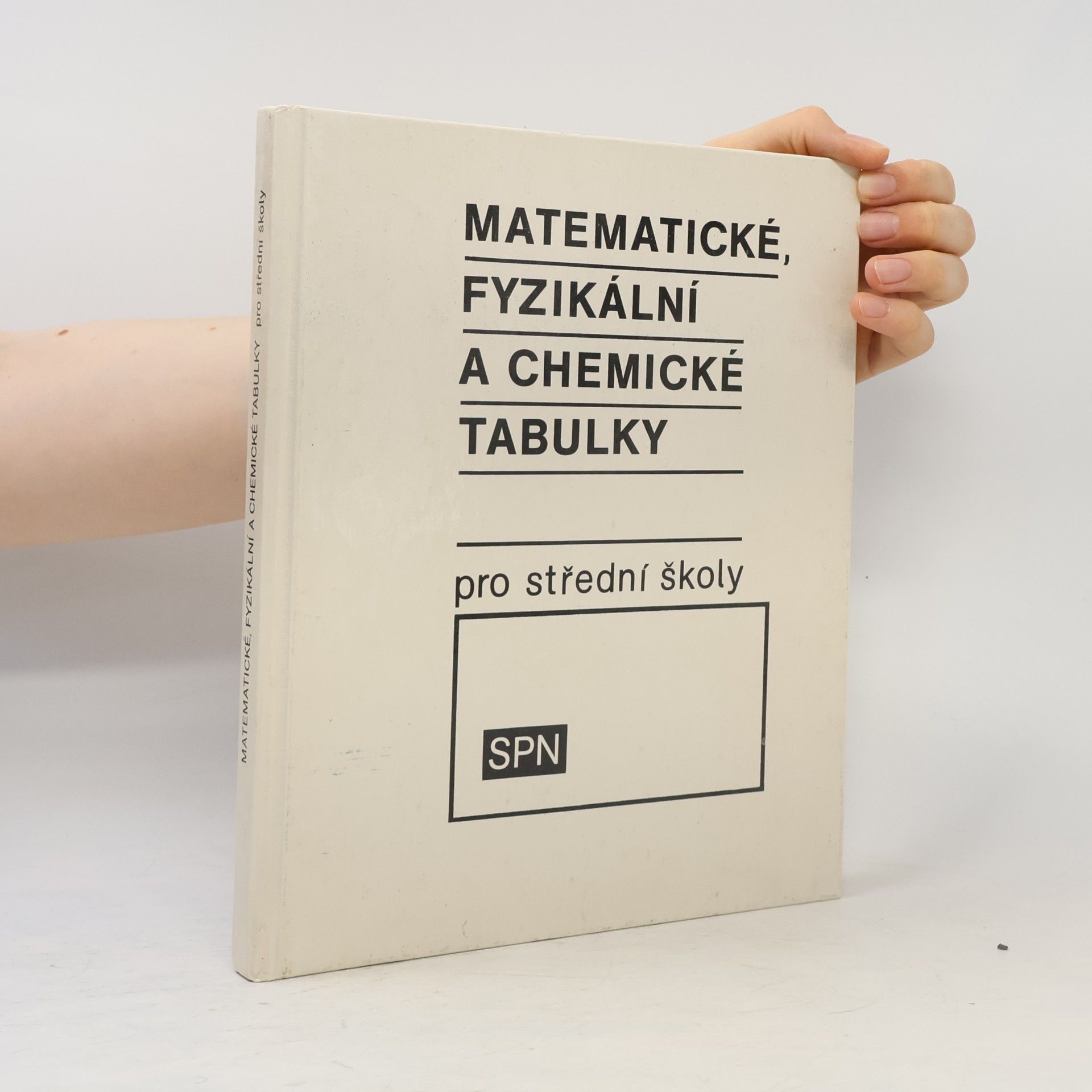 Jiří Mikulčák Matematické, fyzikální a chemické tabulky pro střední školy