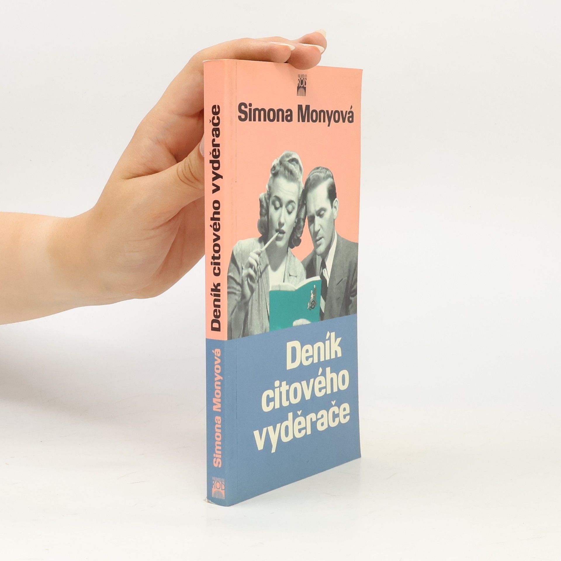 Simona Monyová Deník citového vyděrače