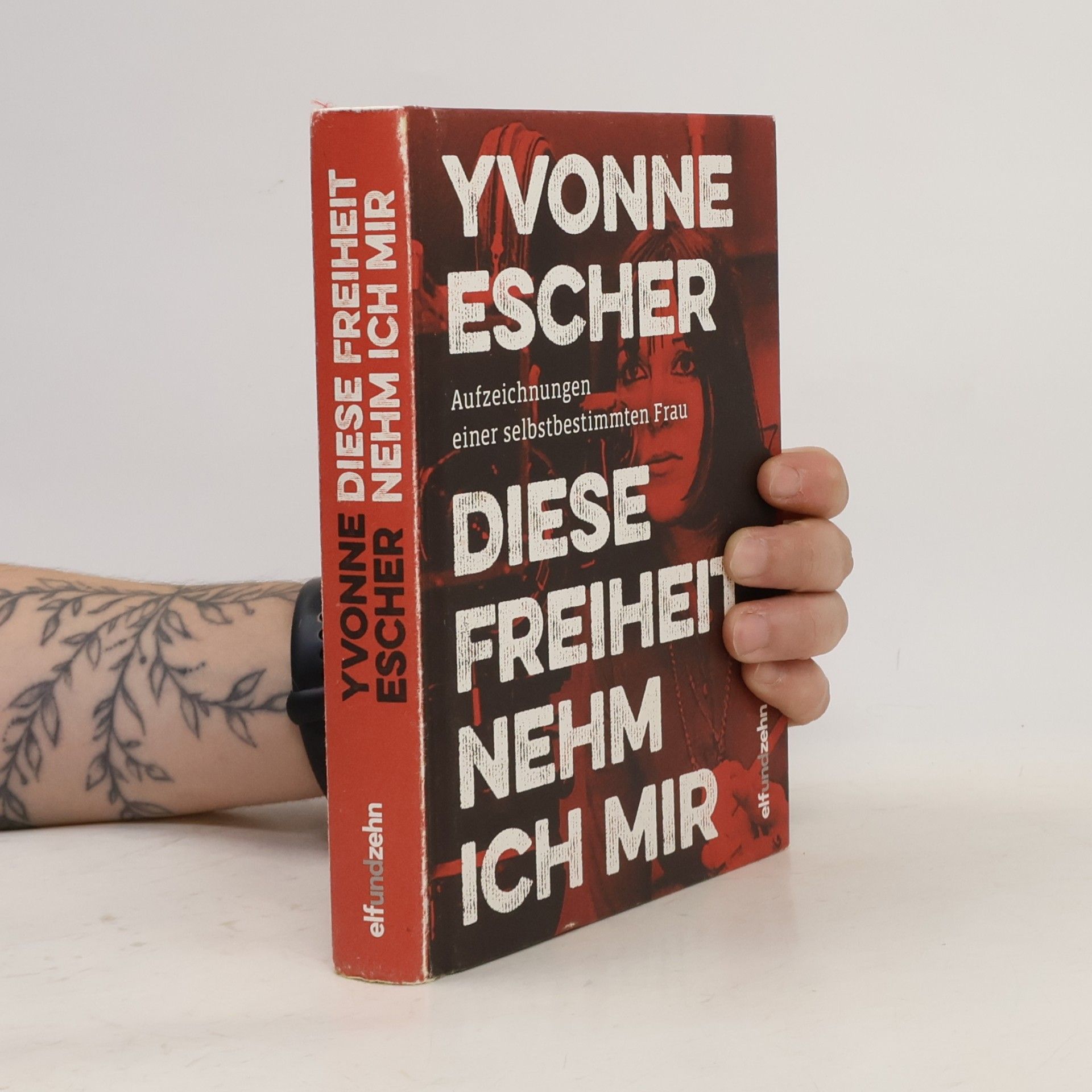 Yvonne Escher Diese Freiheit nehm ich mir