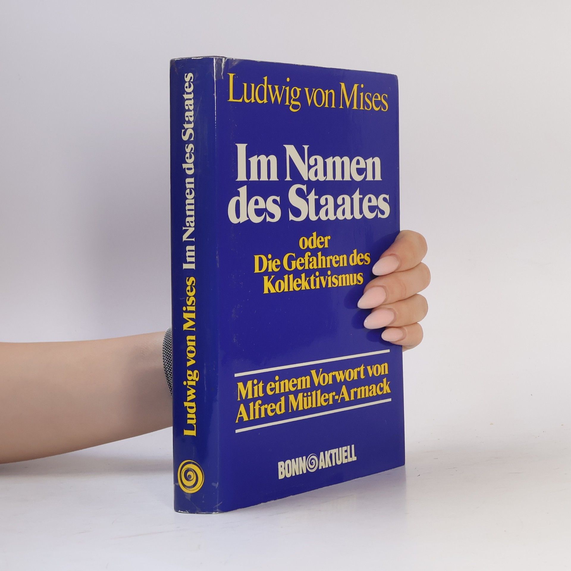 Im Namen des Staates oder die Gefahren des Kollektivismus