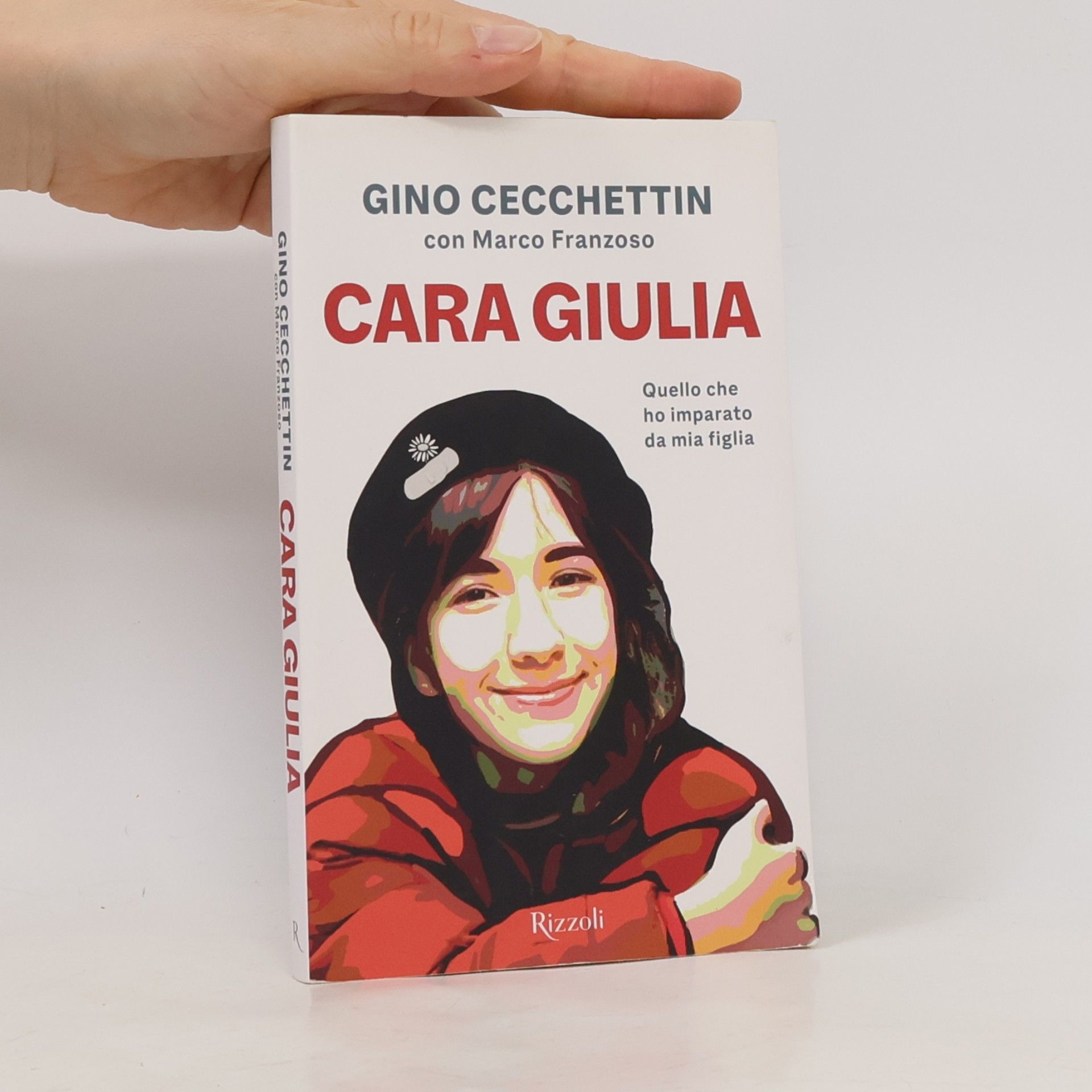 Marco Franzoso Cara Giulia. Quello che ho imparato da mia figlia