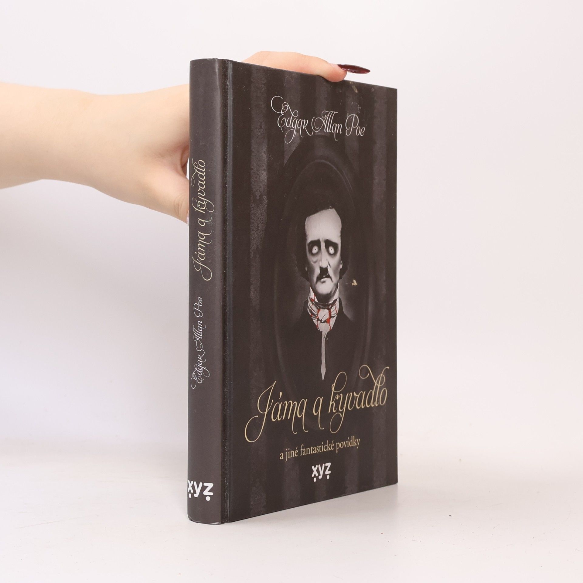 Edgar Allan Poe Jáma & kyvadlo a jiné fantastické povídky