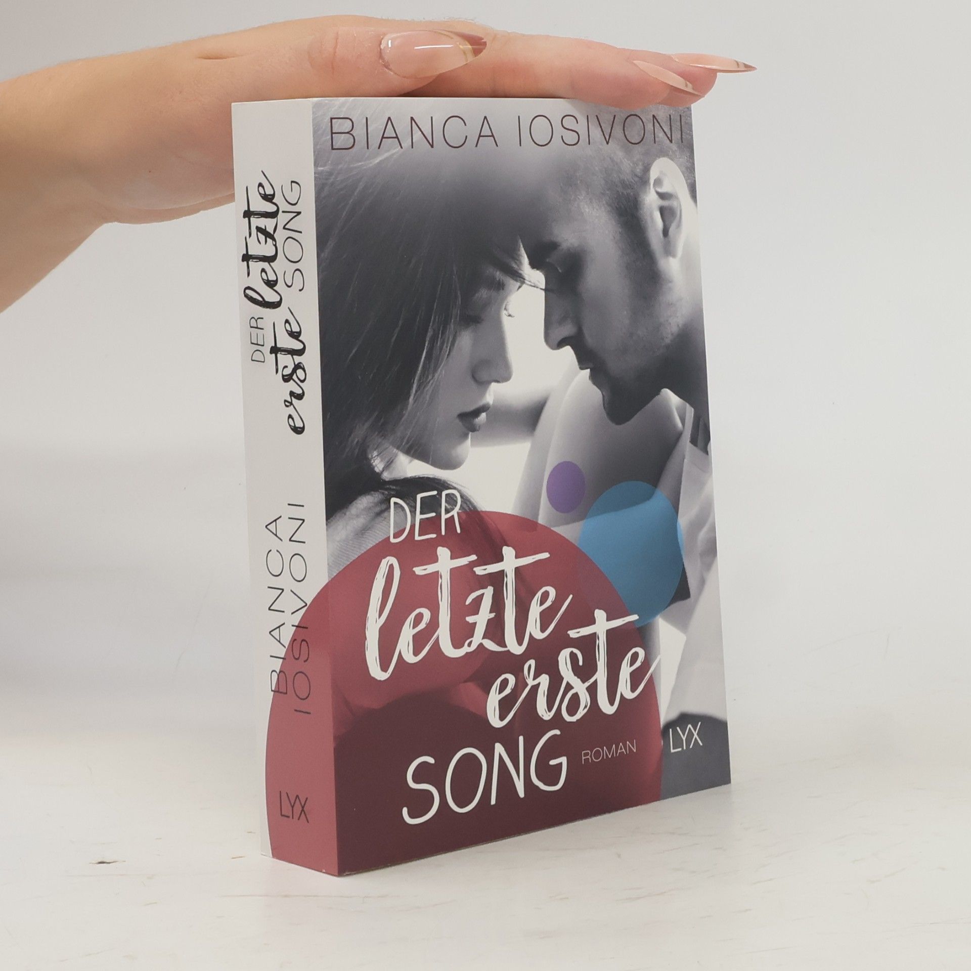 Bianca Iosivoni Der letzte erste Song