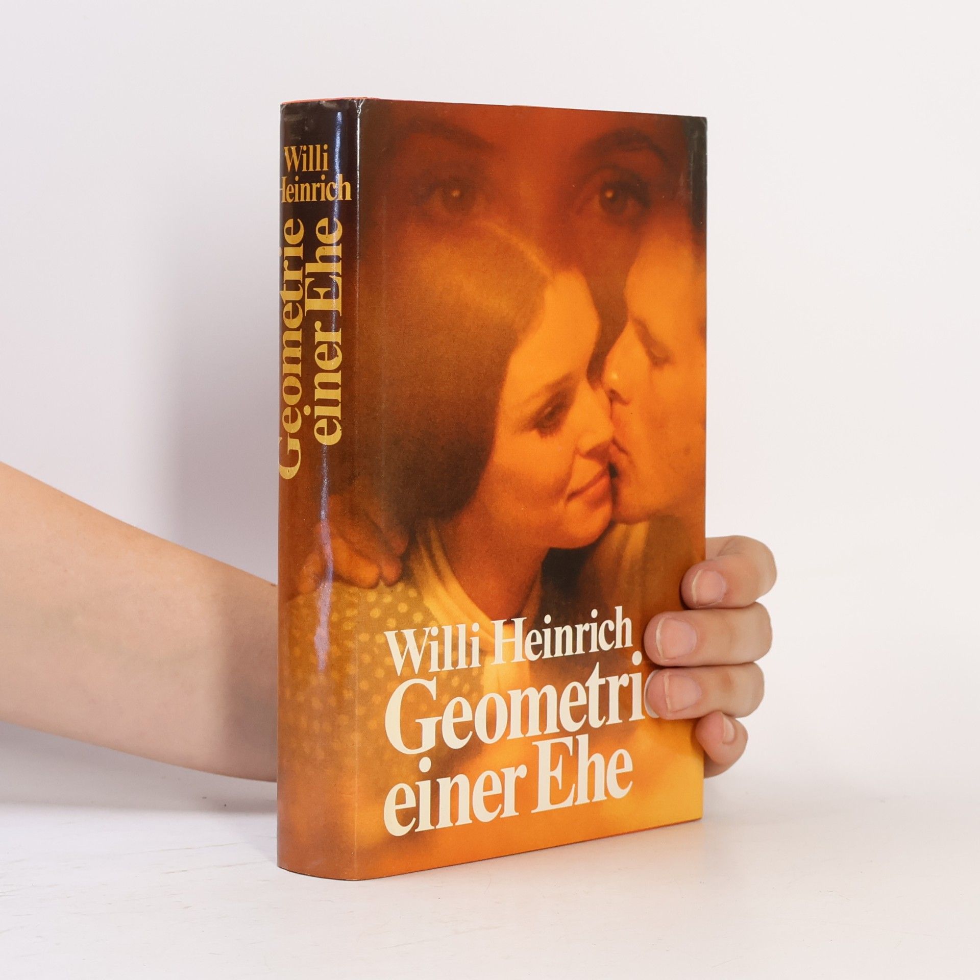 Willi Heinrich Geometrie einer Ehe