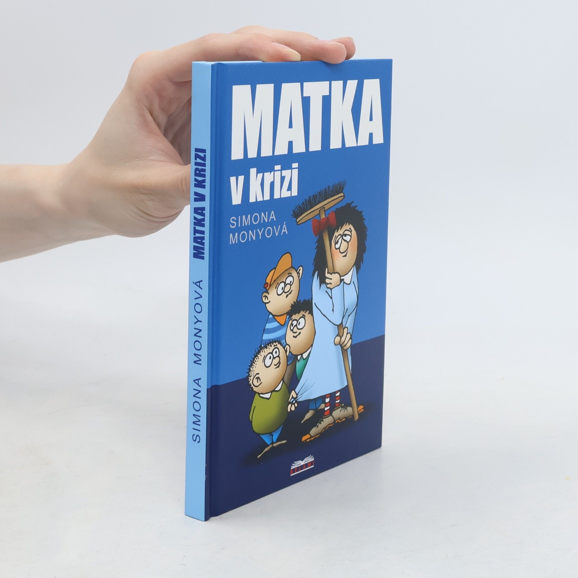 Simona Monyová Matka v krizi
