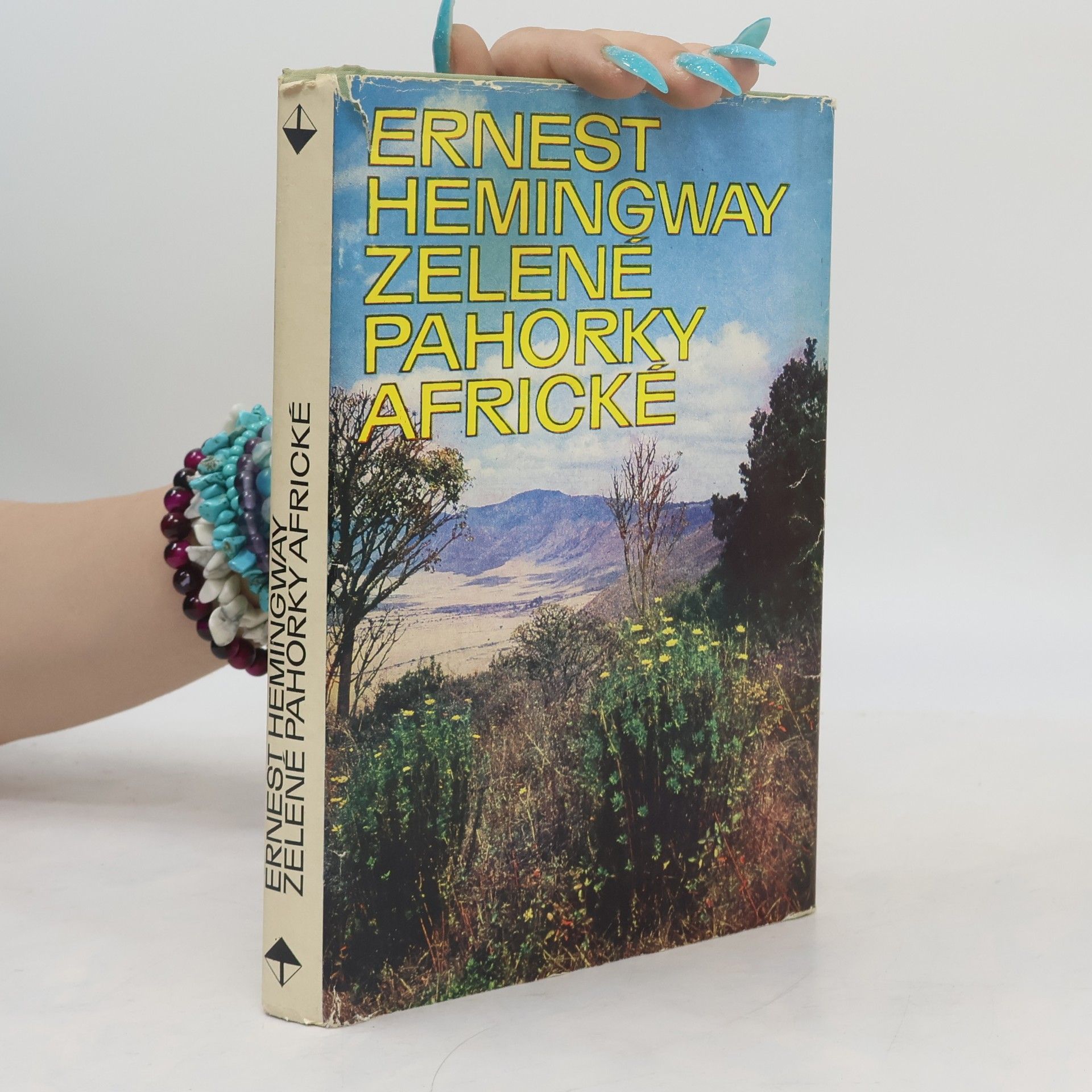 Ernest Hemingway Zelené pahorky africké