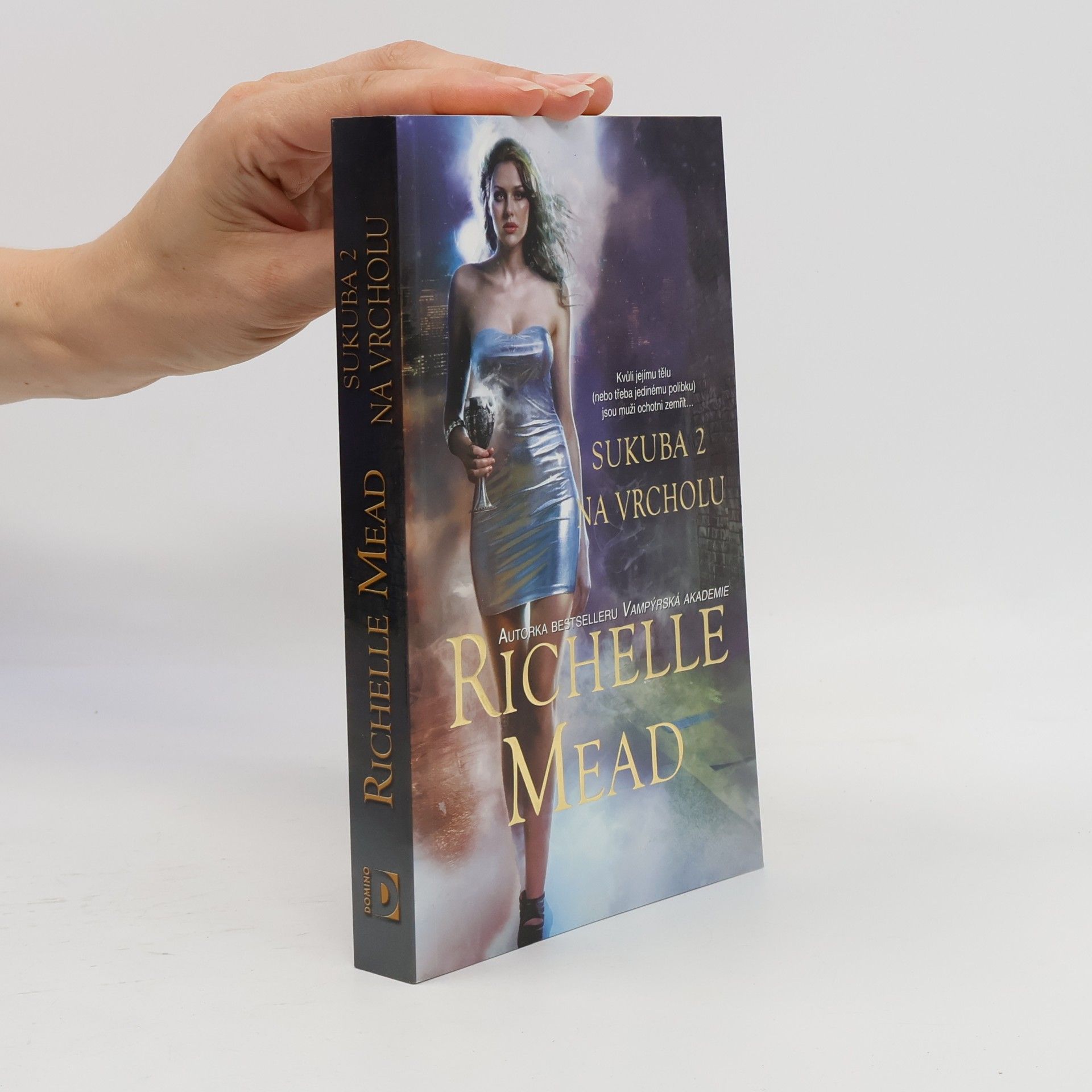 Richelle Mead Sukuba 2. Na vrcholu