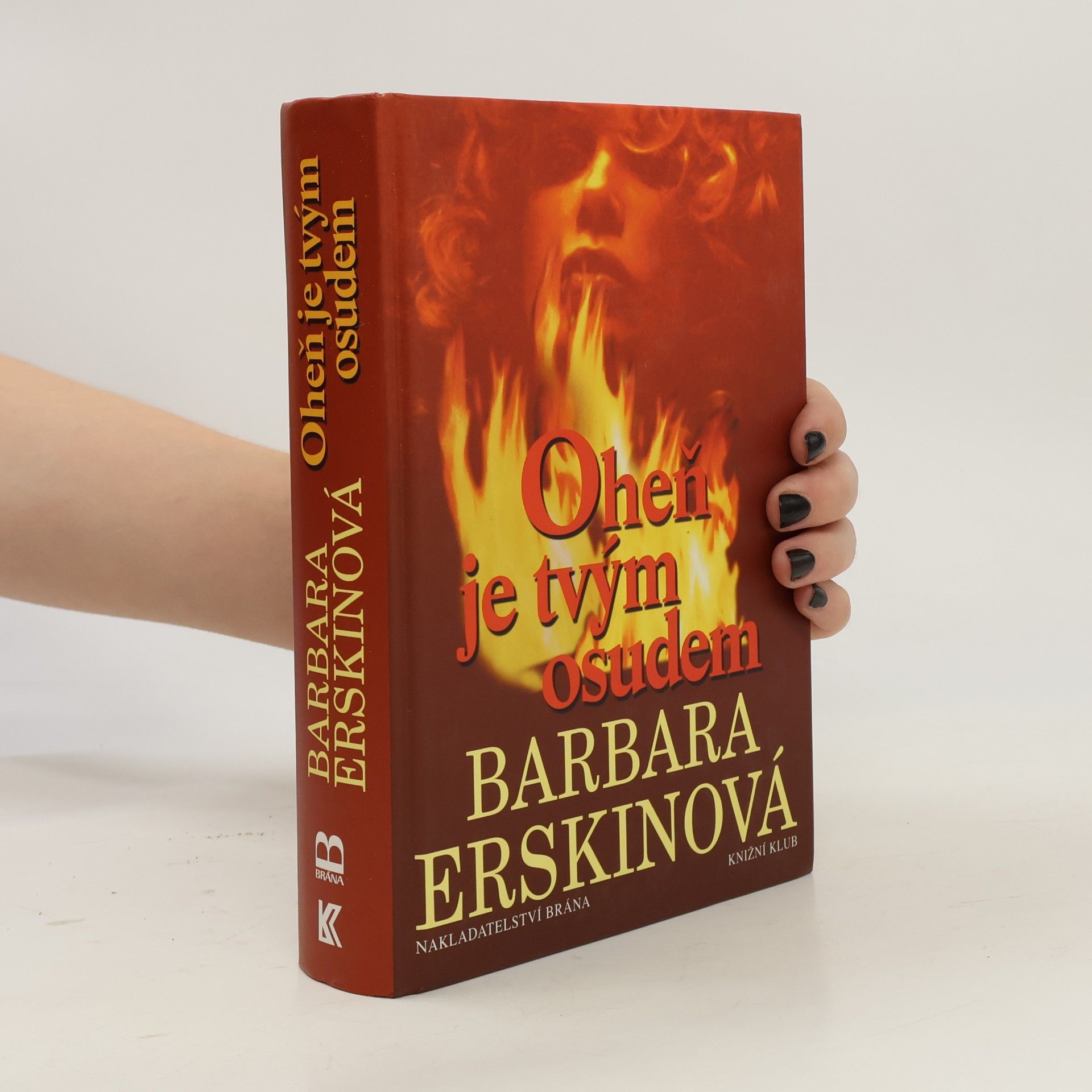 Barbara Erskine Oheň je tvým osudem