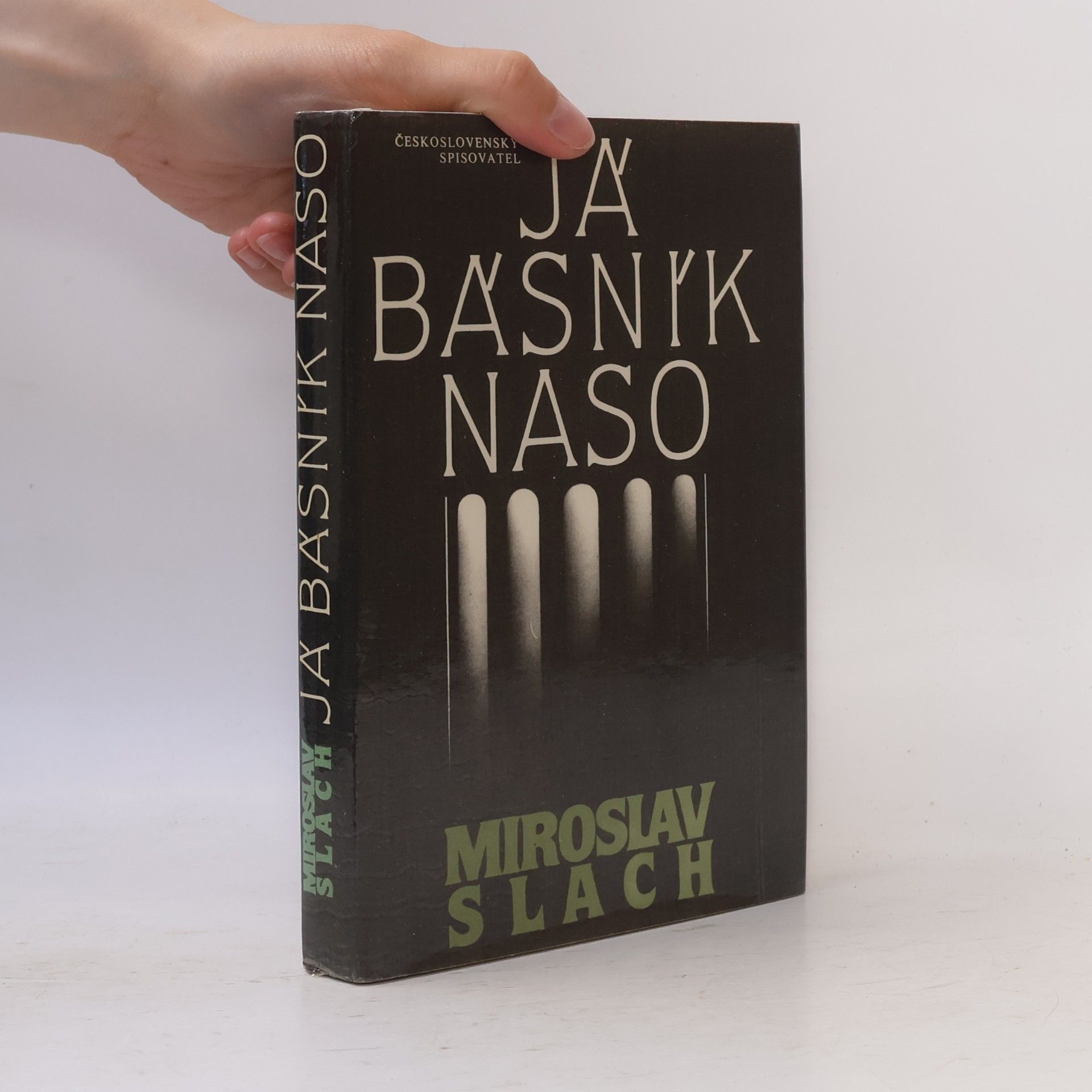 Miroslav Slach Já básník Naso