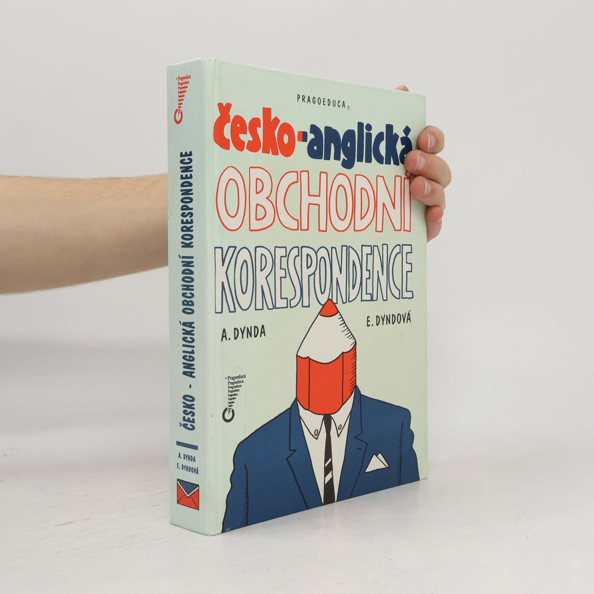 Antonín Dynda Česko-anglická obchodní korespondence