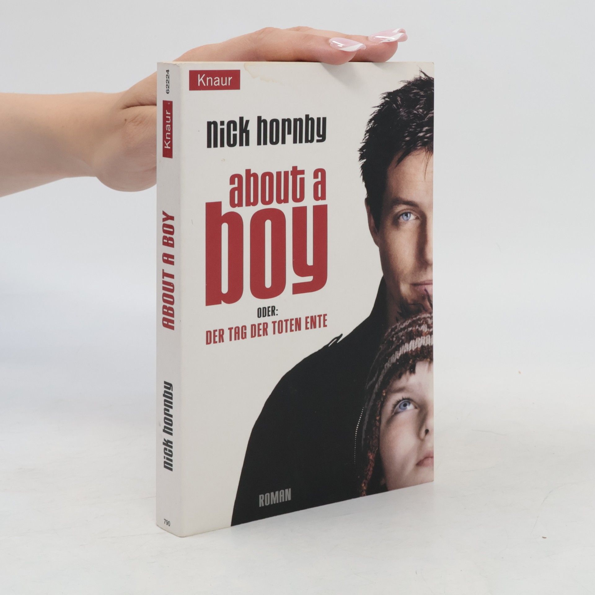 About a boy. Der Tag der Toten Ente.