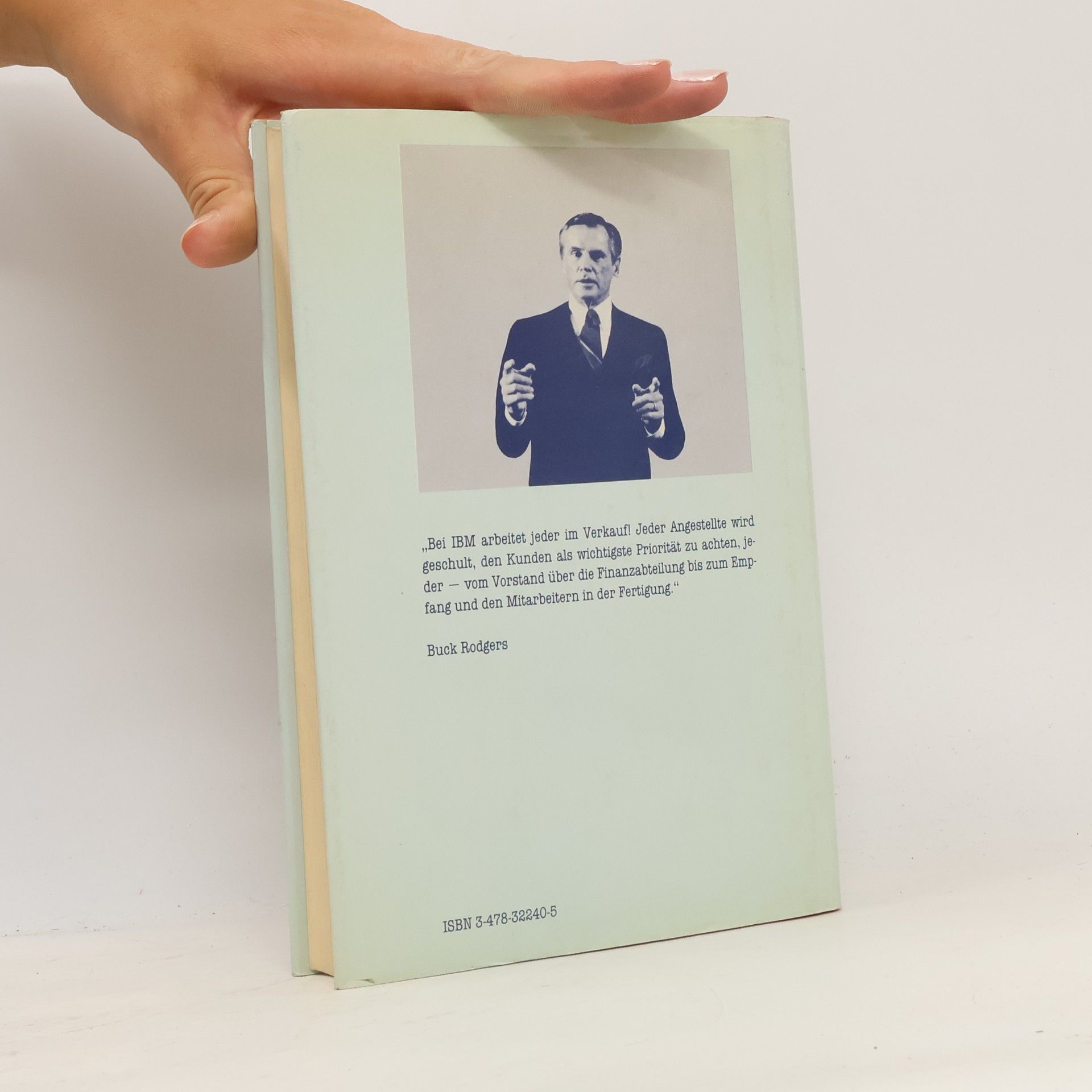 Francis G. Rodgers IBM - Einblicke in die erfolgreichste Marketing-Organisation der Welt
