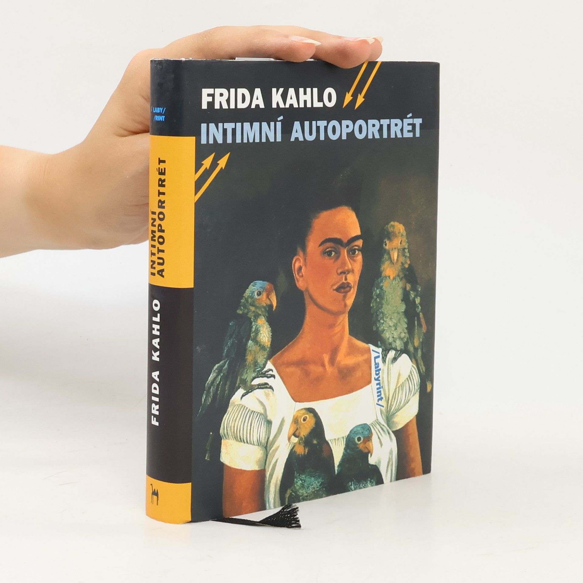 Frida Kahlo Frida Kahlo. Intimní autoportrét