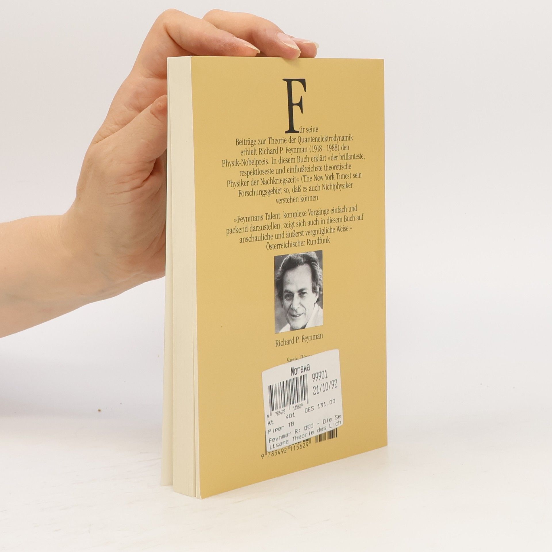 Richard Feynman QED. Die seltsame Theorie des Lichts und der Materie
