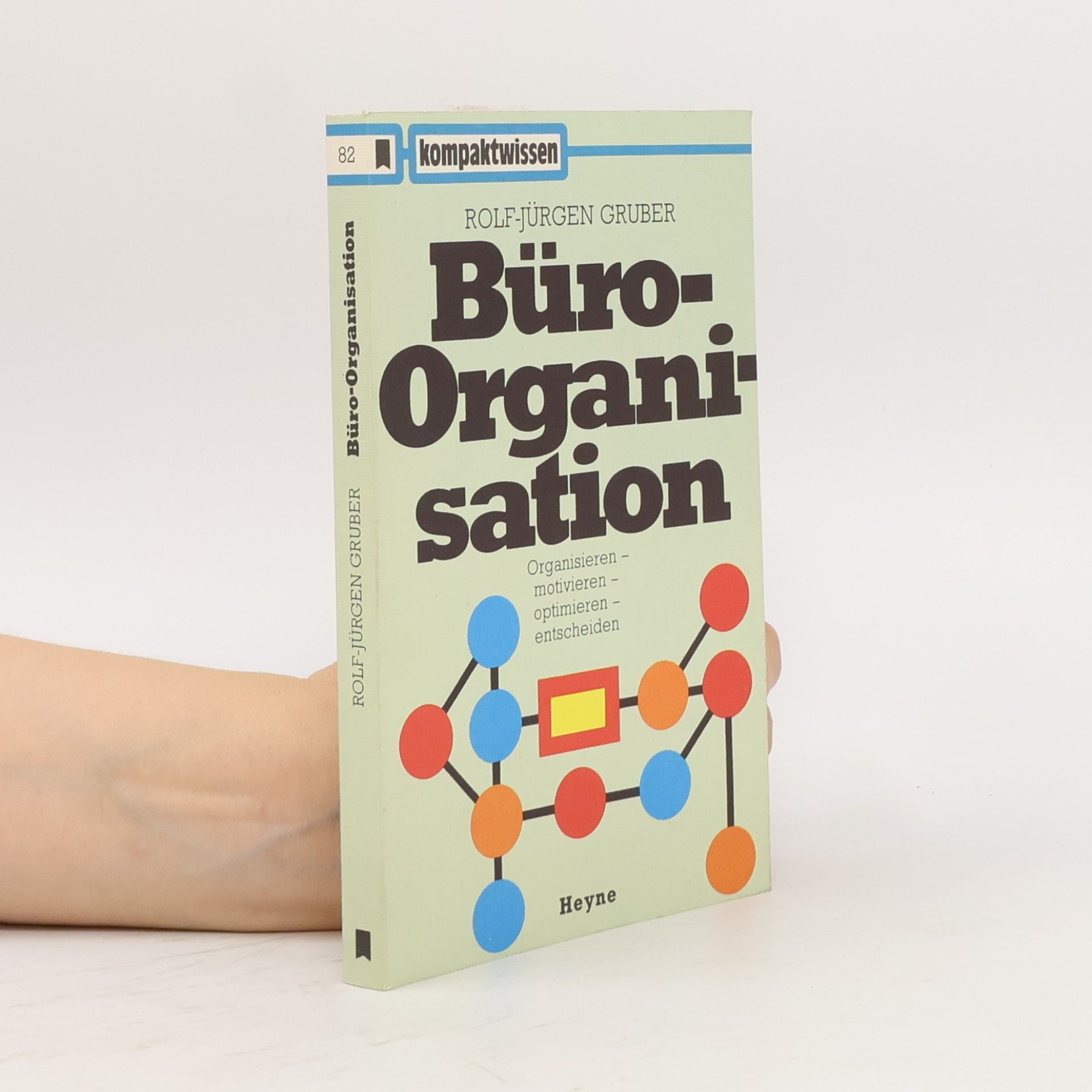 Rolf-Jürgen Gruber Büro-Organisation