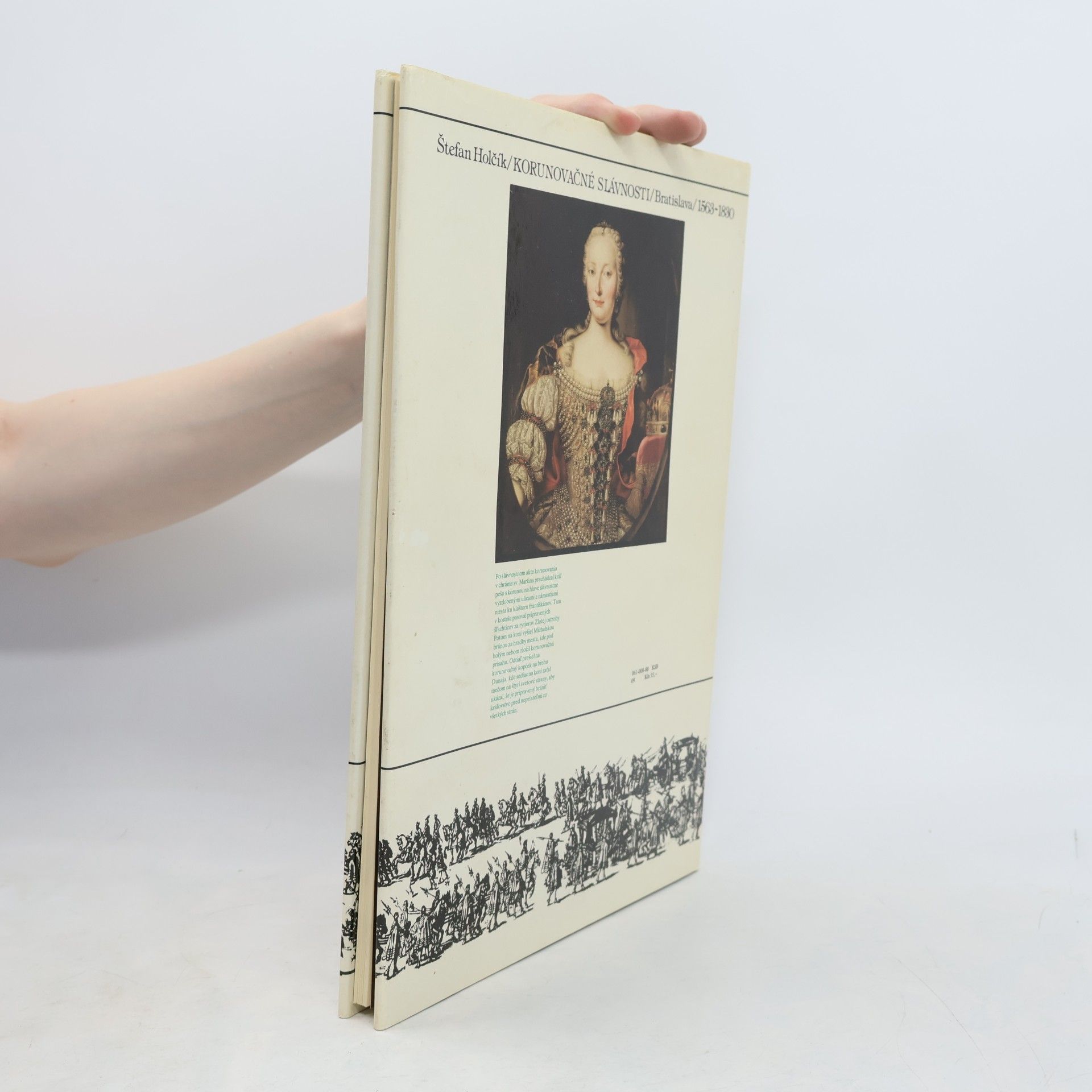 Štefan Holčík Korunovačné slávnosti. Bratislava 1563-1830