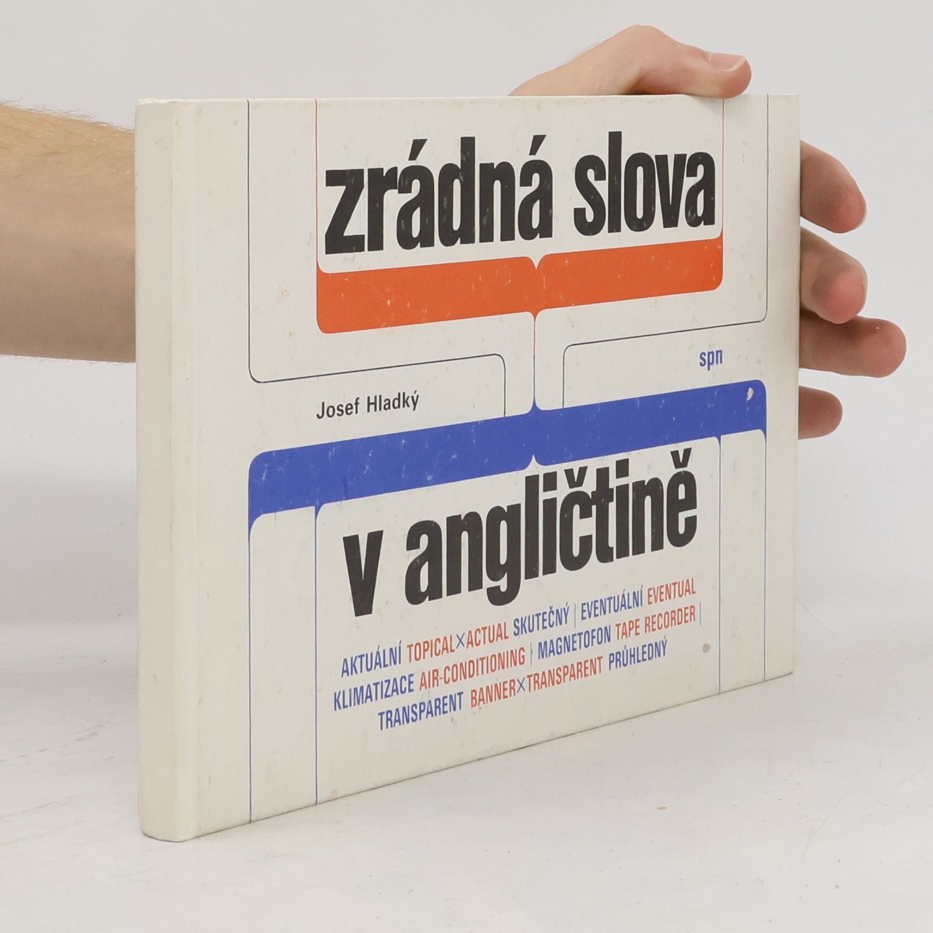 Josef Hladký Zrádná slova v angličtině