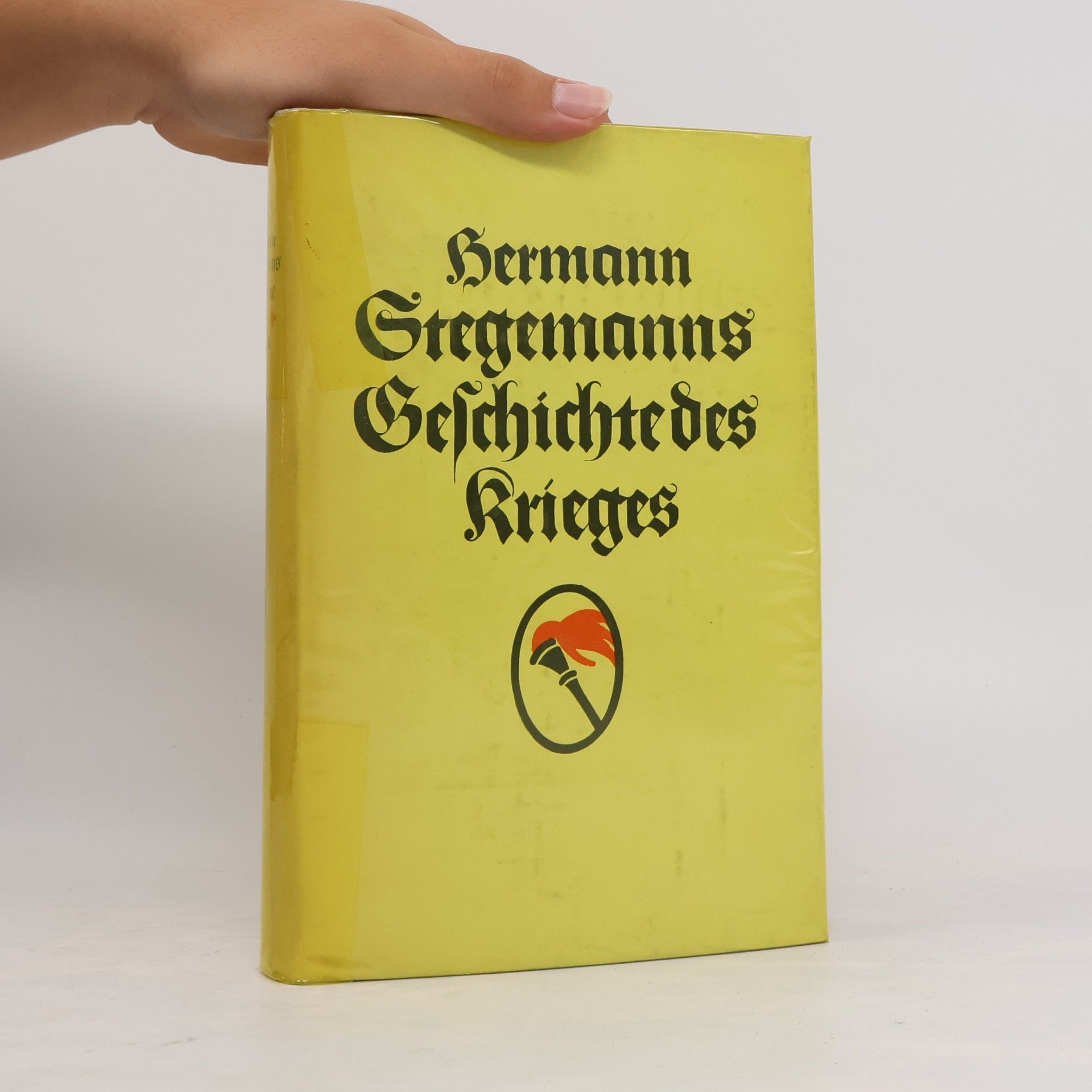 Hermann Stegemann Geschichte des Krieges