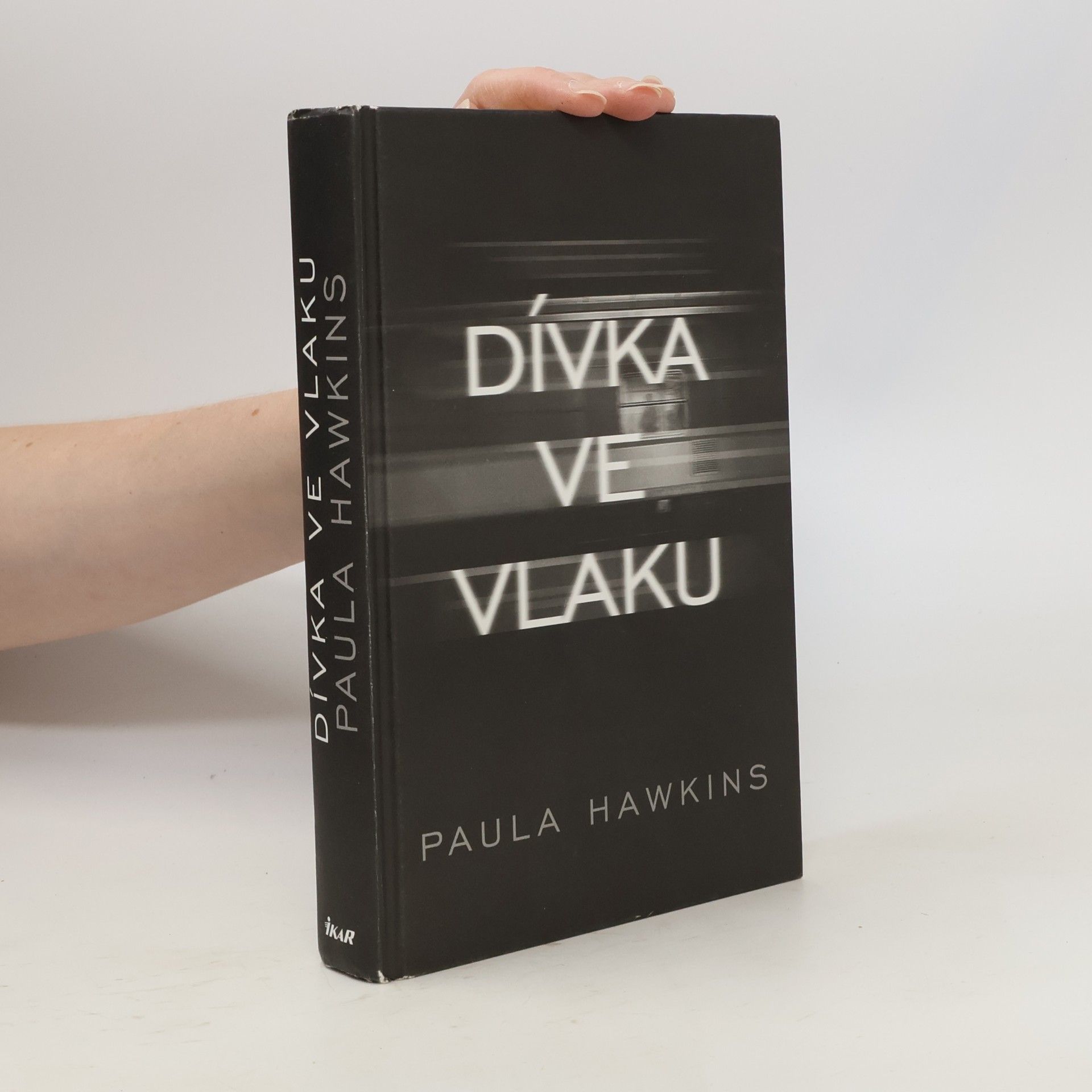 Paula Hawkins Dívka ve vlaku