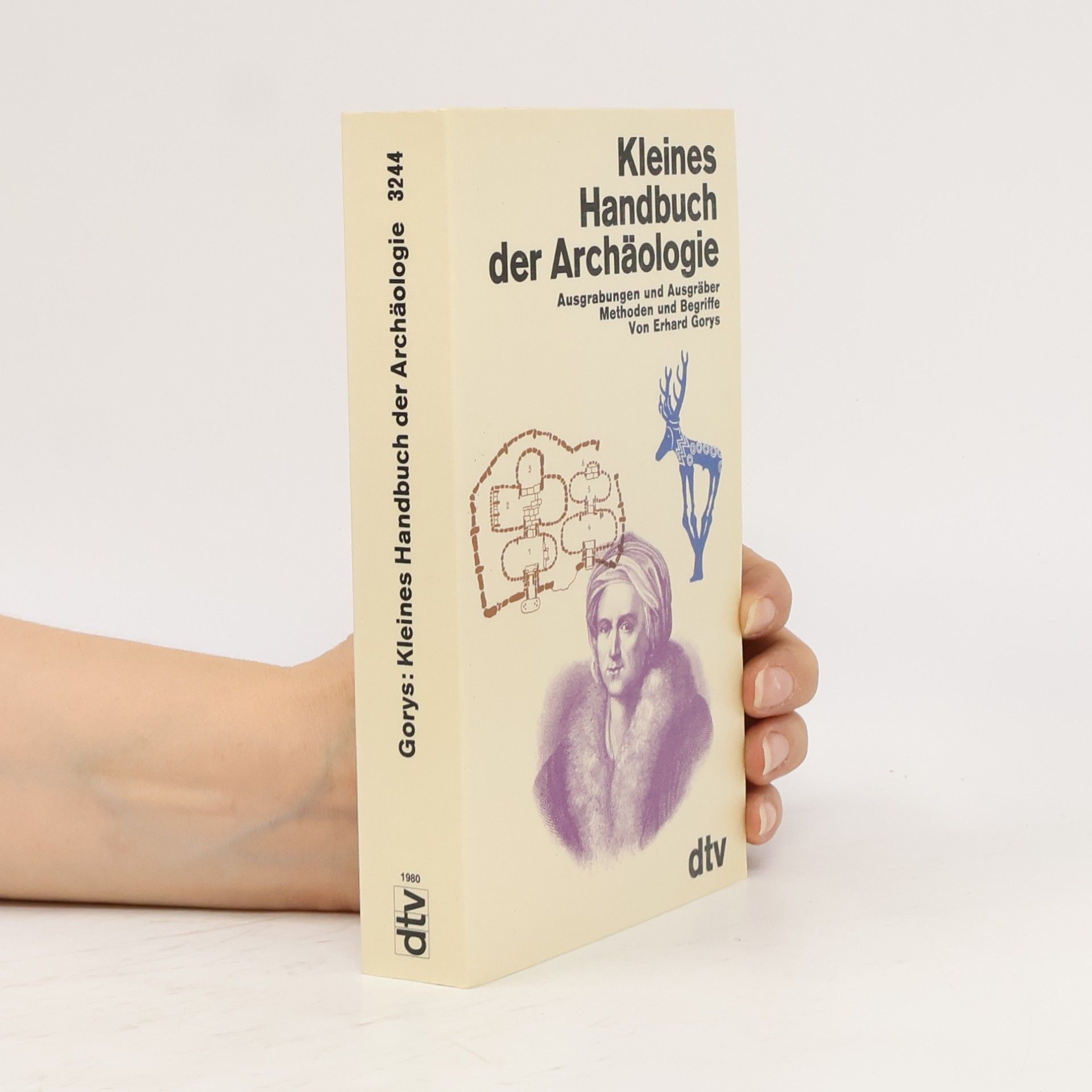 Erhard Gorys Kleines Handbuch der Archäologie