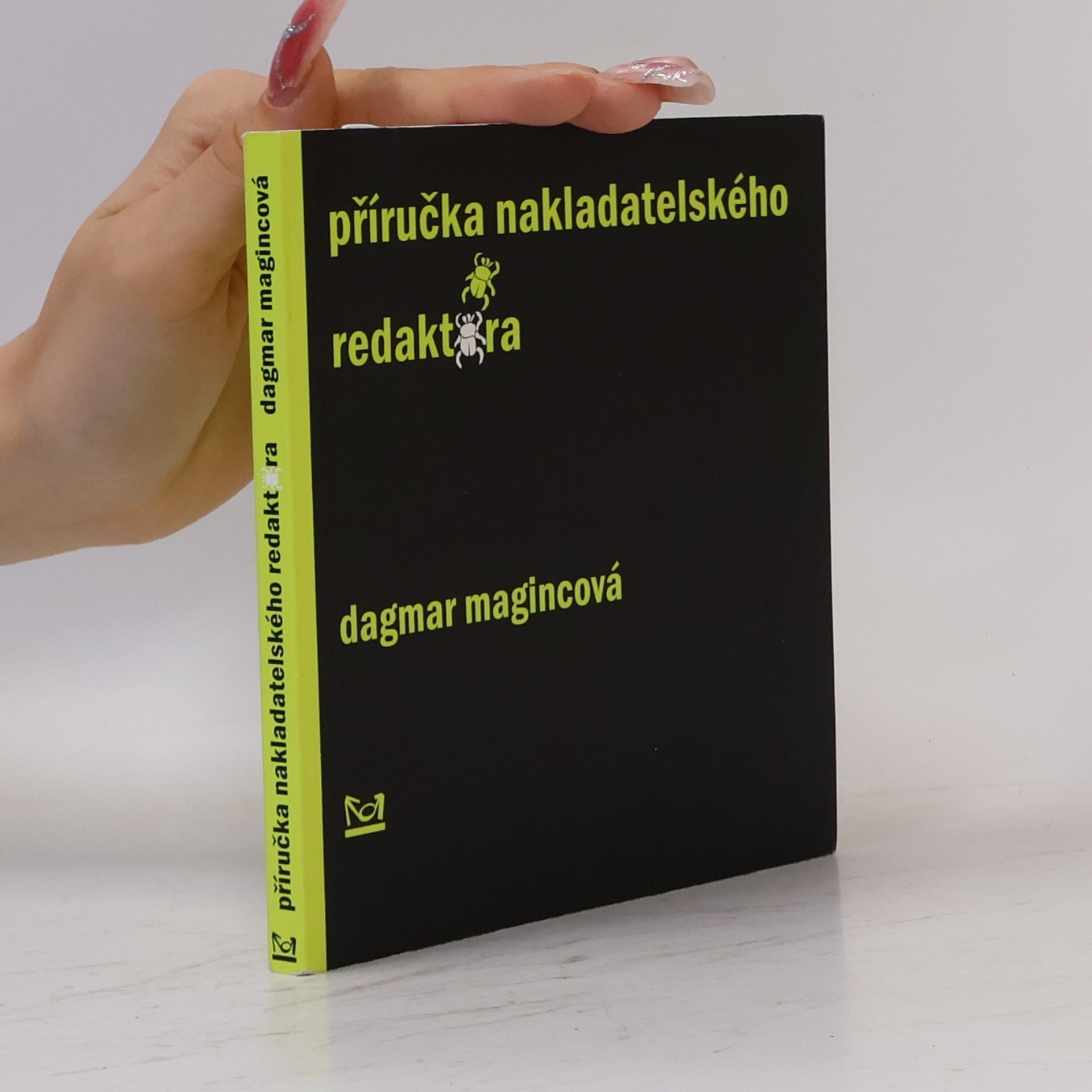 Dagmar Magincová Příručka nakladatelského redaktora