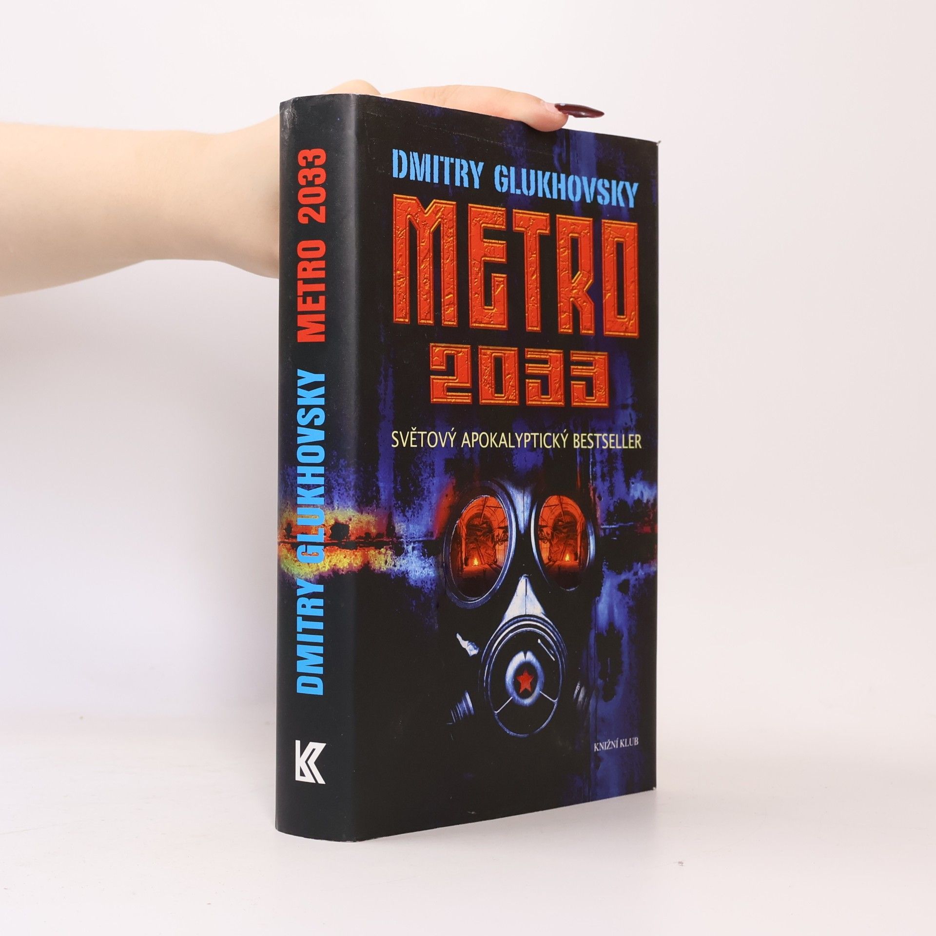 Dmitrij Alexejevič Gluchovskij Metro 2033