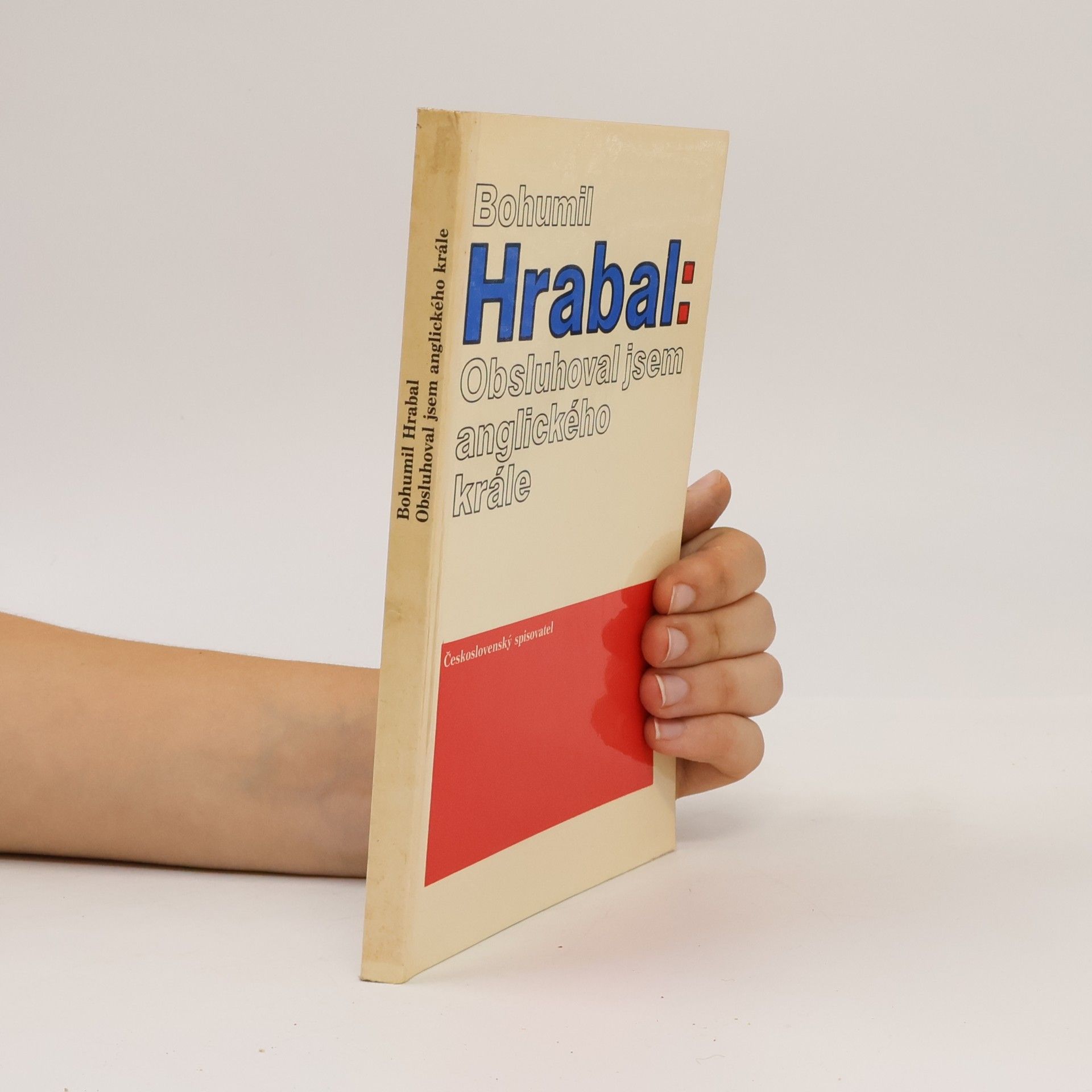 Bohumil Hrabal Obsluhoval jsem anglického krále