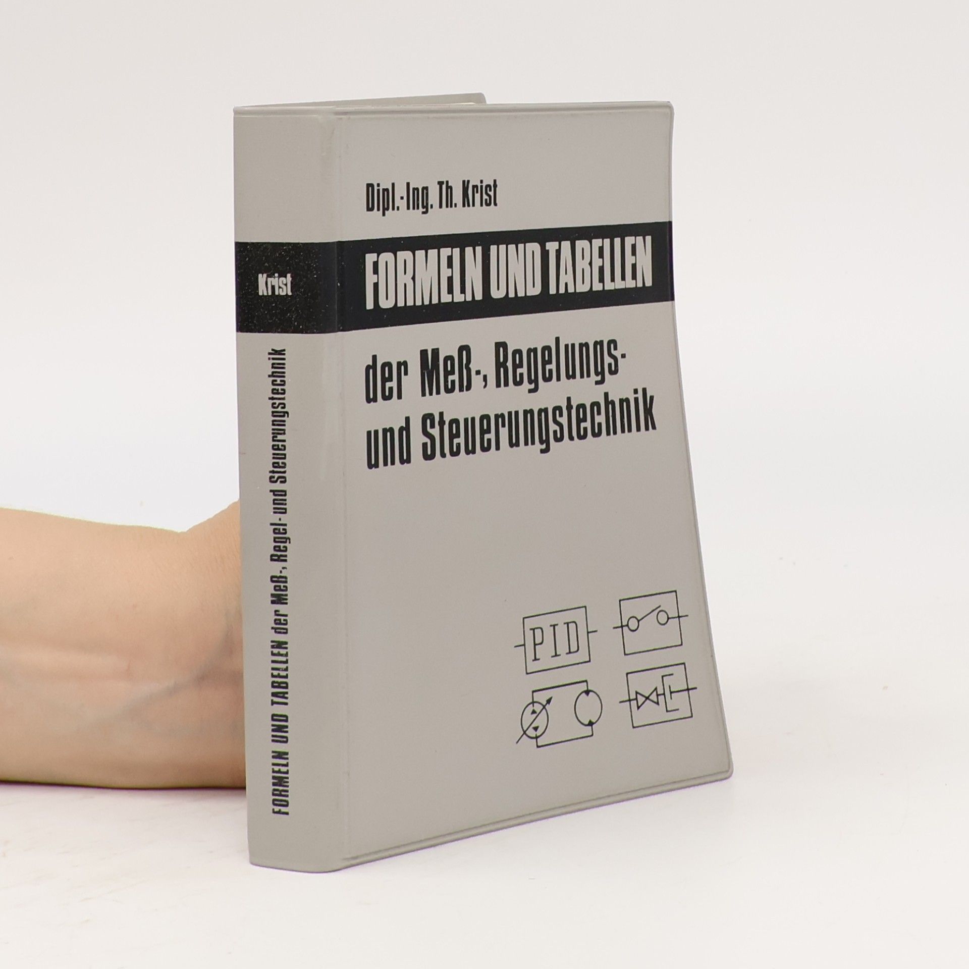 Formeln und Tabellen der Meß-, Regelungs- und Steuerungstechnik