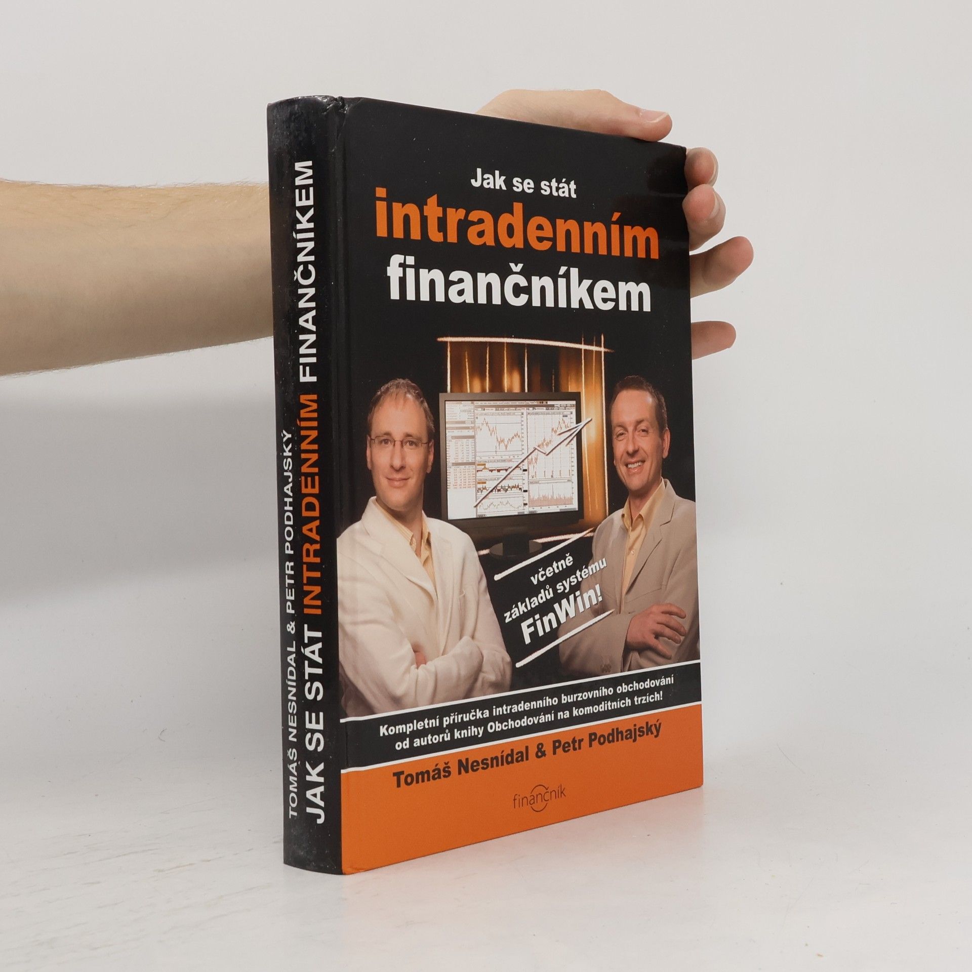 Tomáš Nesnídal Jak se stát intradenním finančníkem