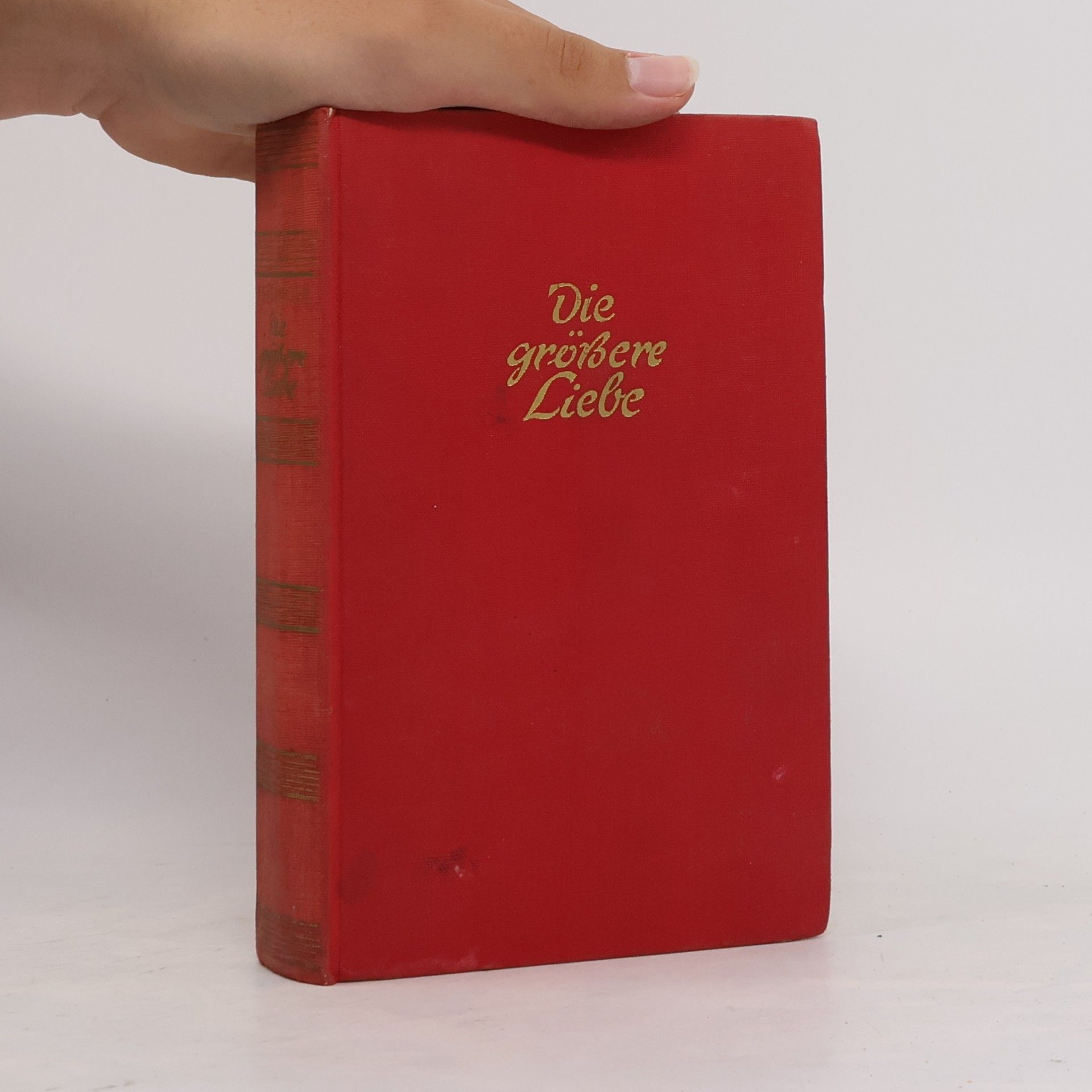 Edwin Felsinger Die größere Liebe