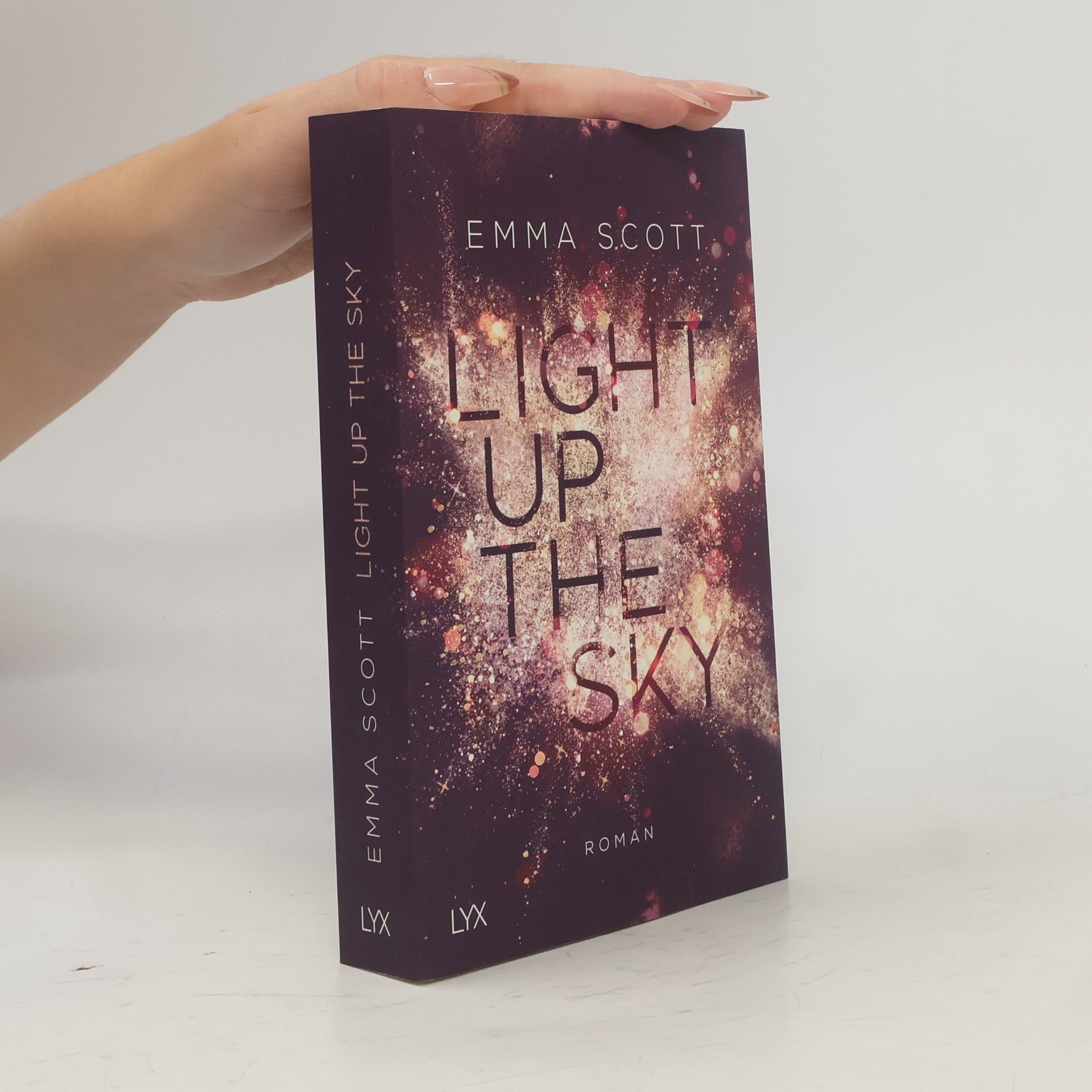 Emma Scott Light up the Sky