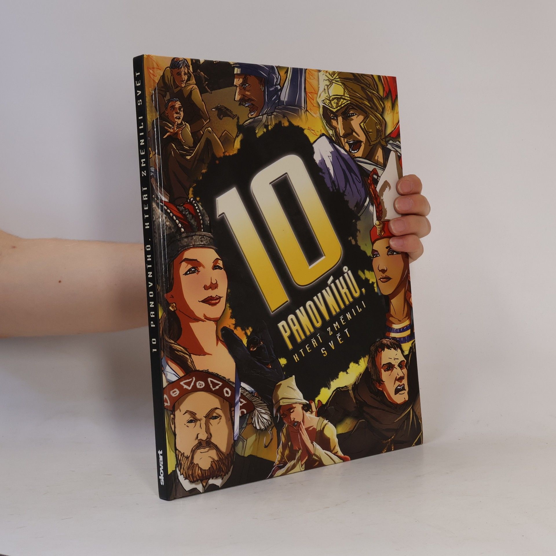 Clive Gifford 10 panovníků, kteří změnili svět