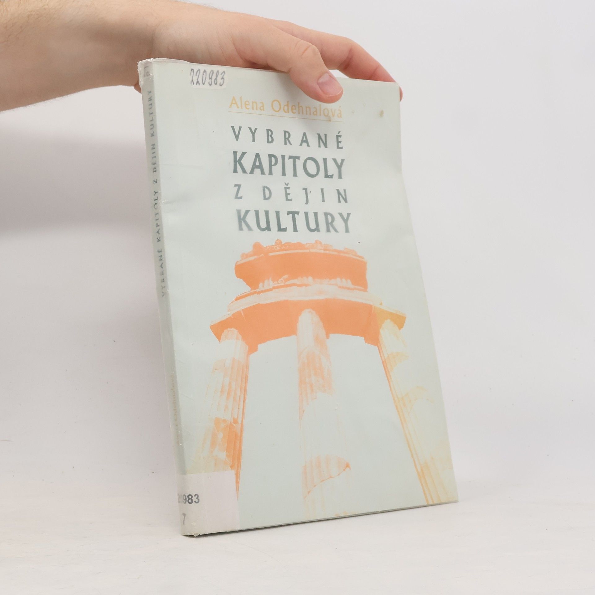 Alena Odehnalová Vybrané kapitoly z dějin kultury