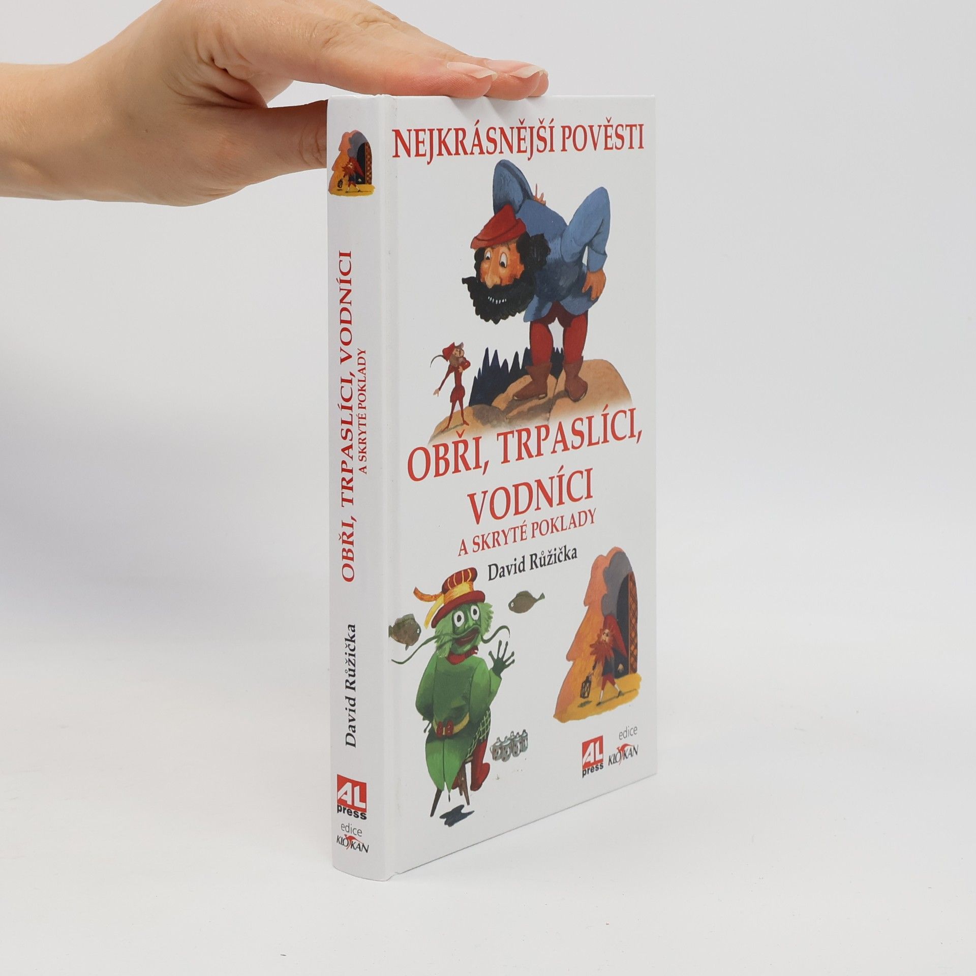 David Růžička Obři, trpaslíci, vodníci a skryté poklady