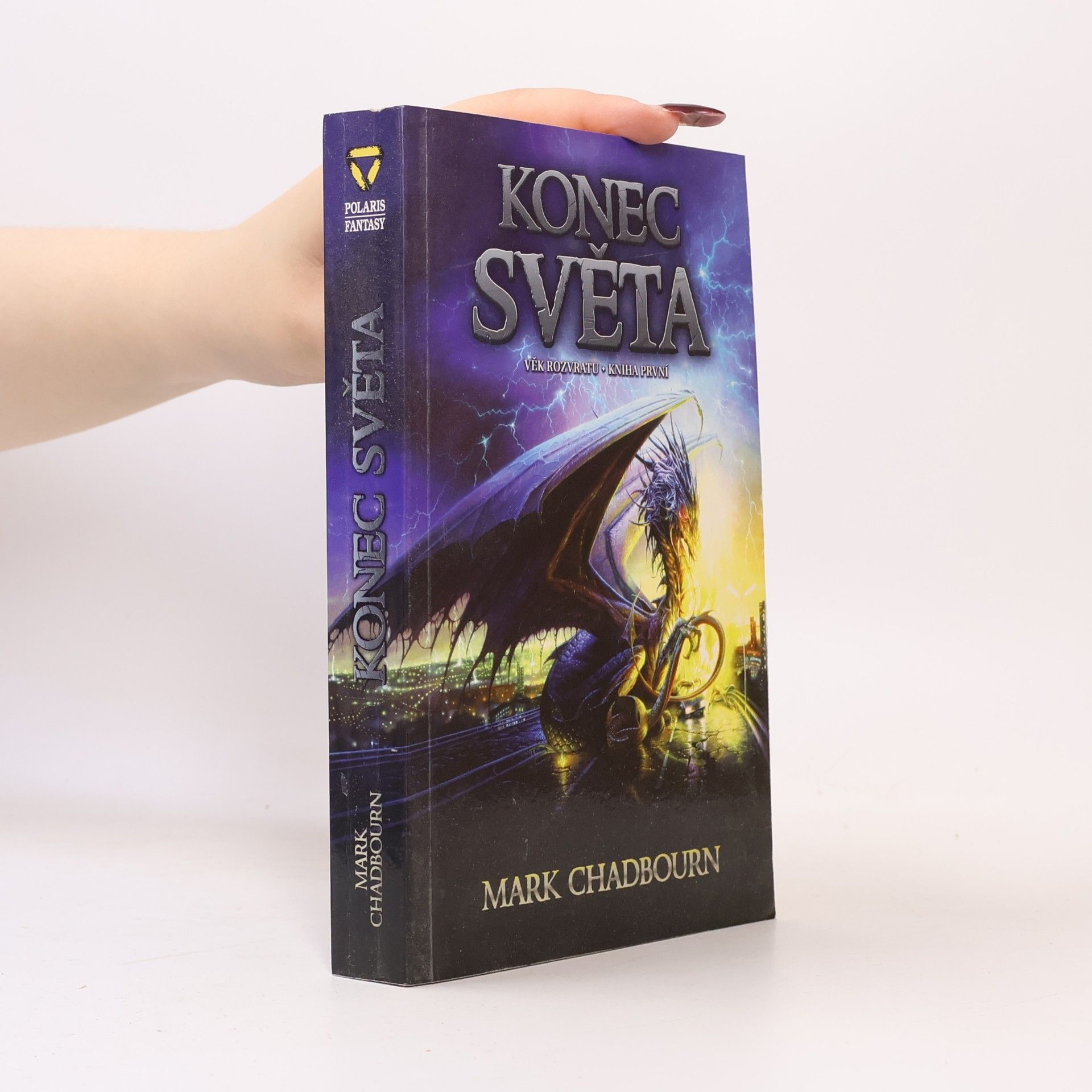 Mark Chadbourn Věk rozvratu. Kniha první, Konec světa