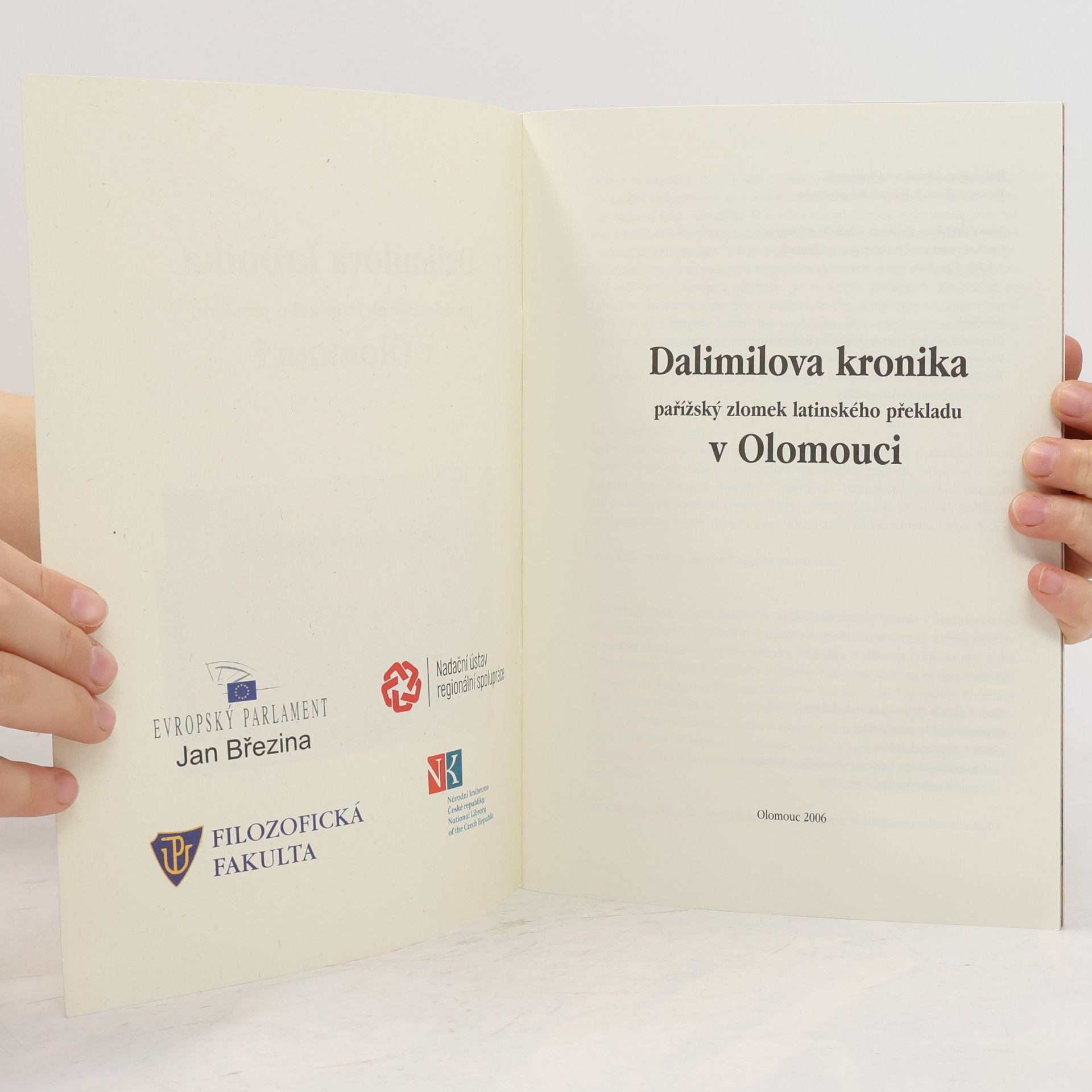 Autorenkollektiv Dalimilova kronika: Pařížský zlomek latinského překladu v Olomouci