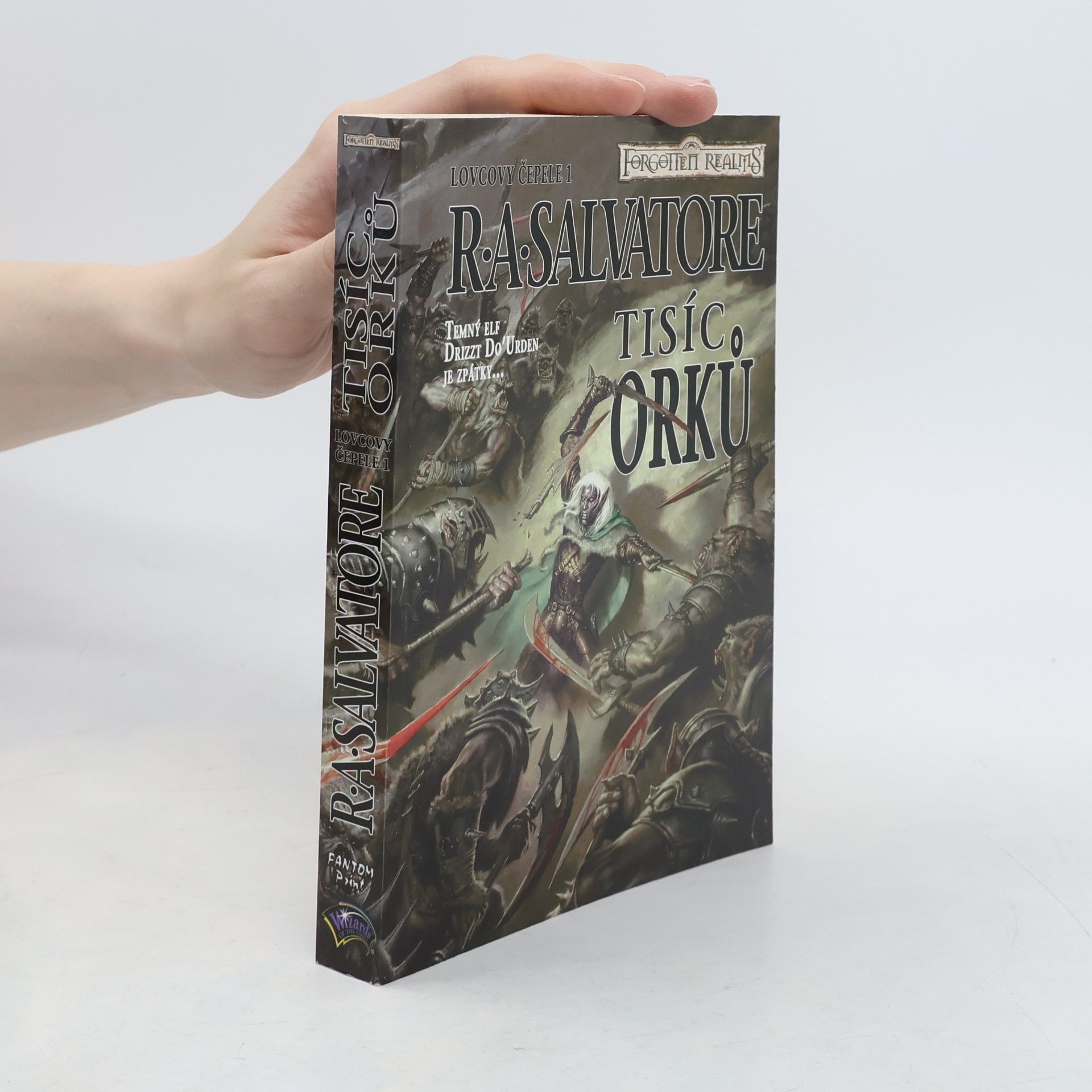 R. A. Salvatore Lovcovy čepele 1. Tisíc Orků