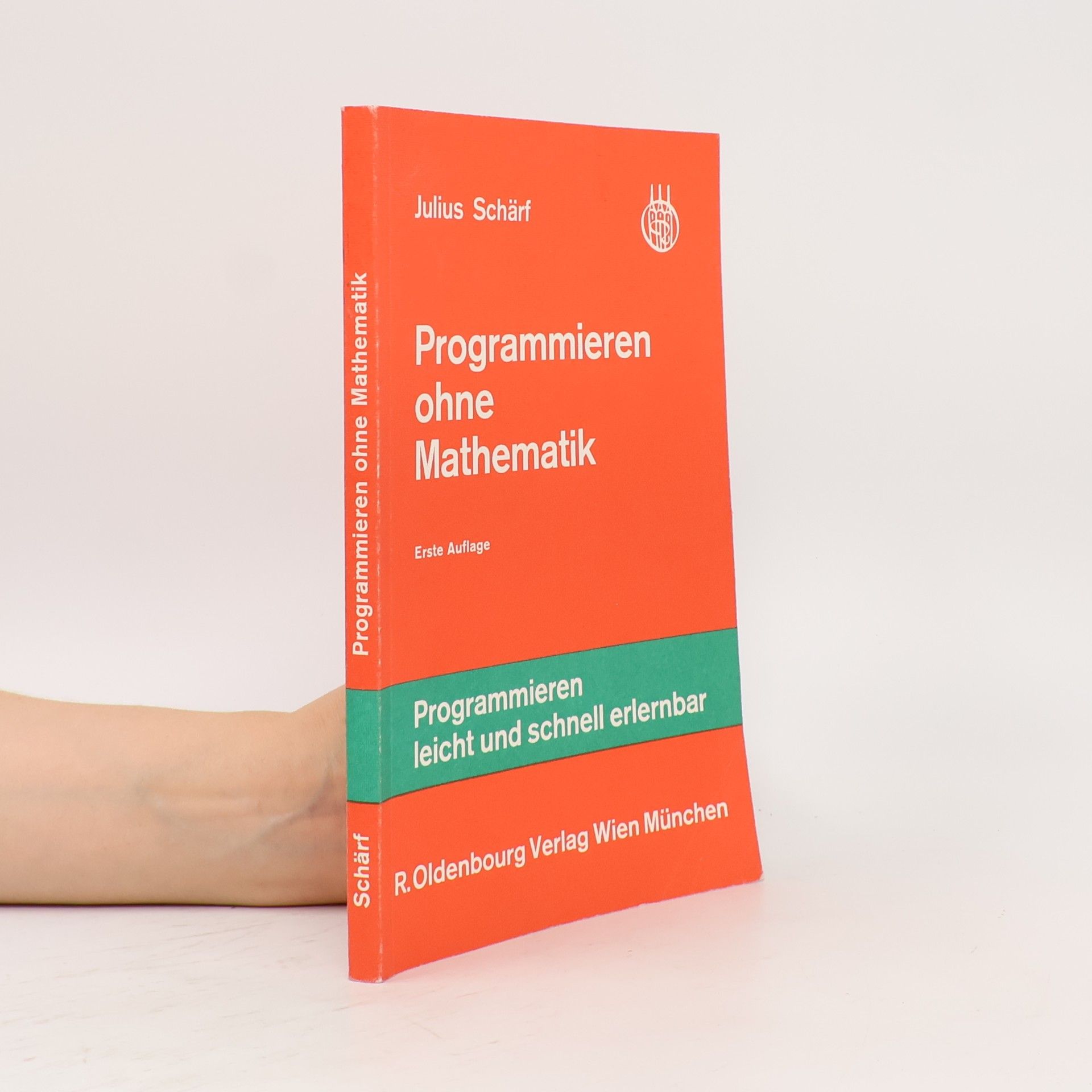 Julius Schärf Programmieren ohne Mathematik
