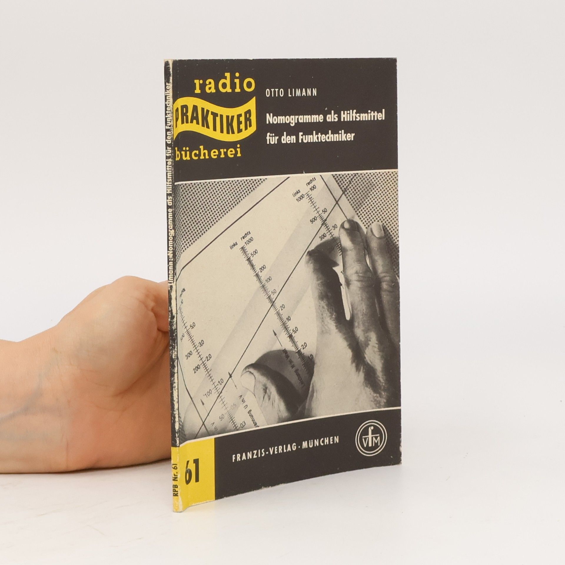 Otto Limann Nomogramme als Hilfsmittel für den Funktechniker 61