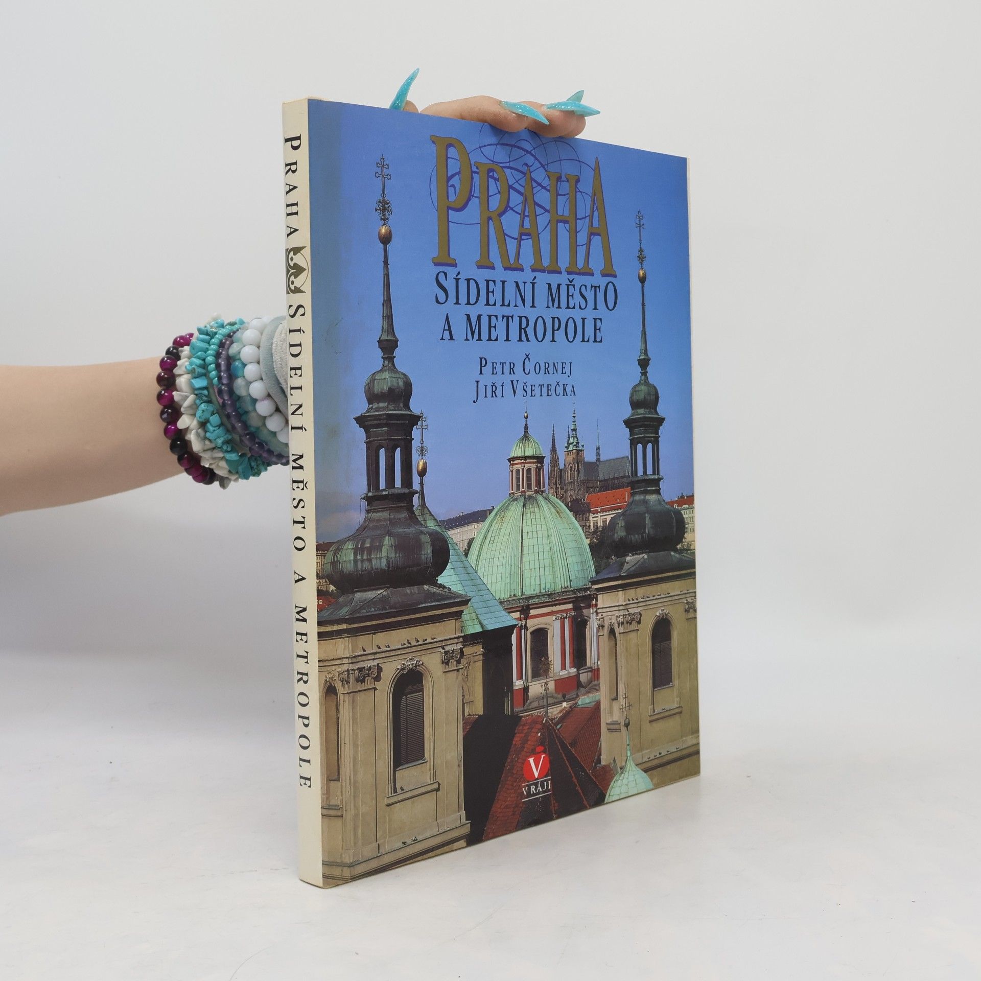 Praha sídelní město a metropole