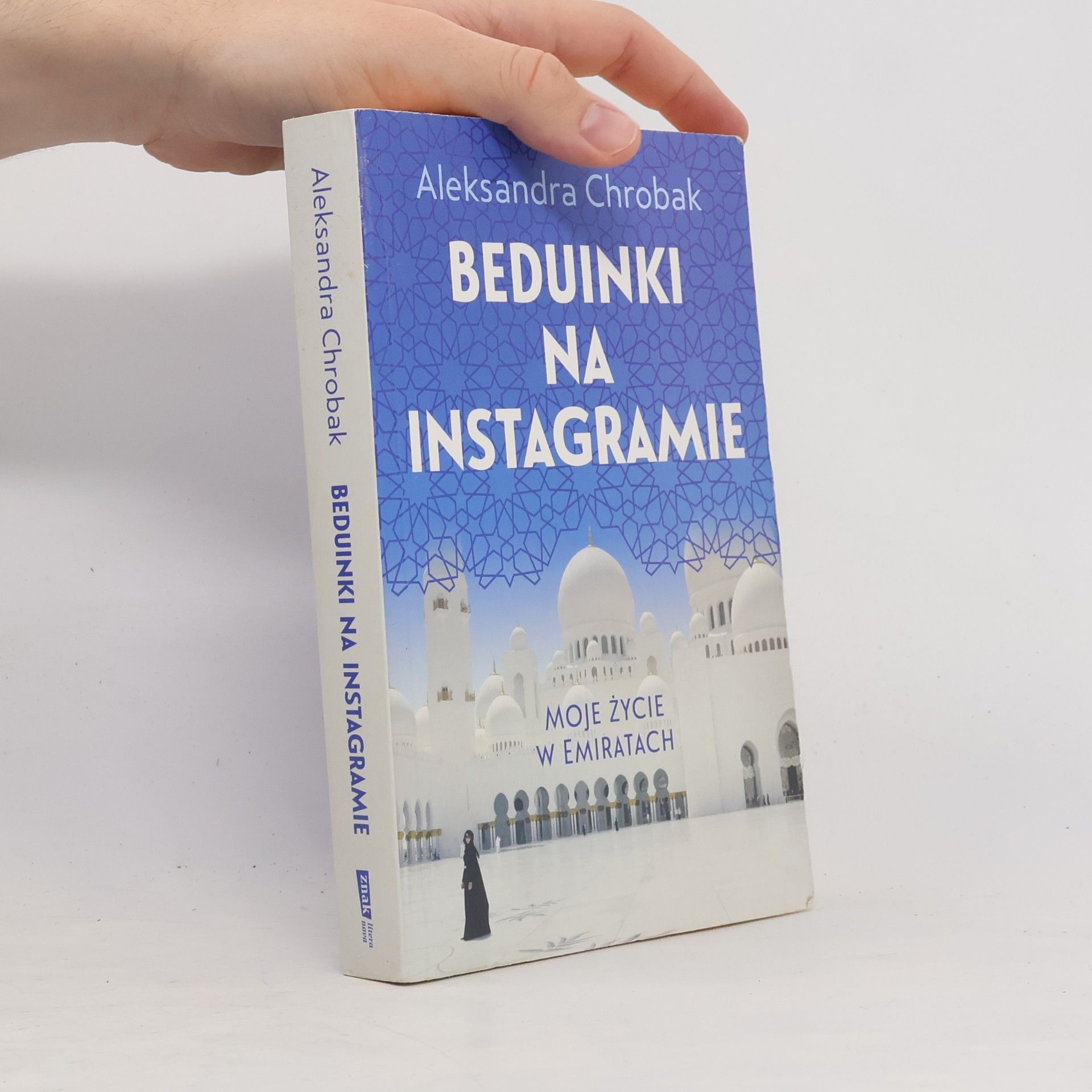 Aleksandra Chrobak Beduinki na Instagramie. Moje życie w Emiratach