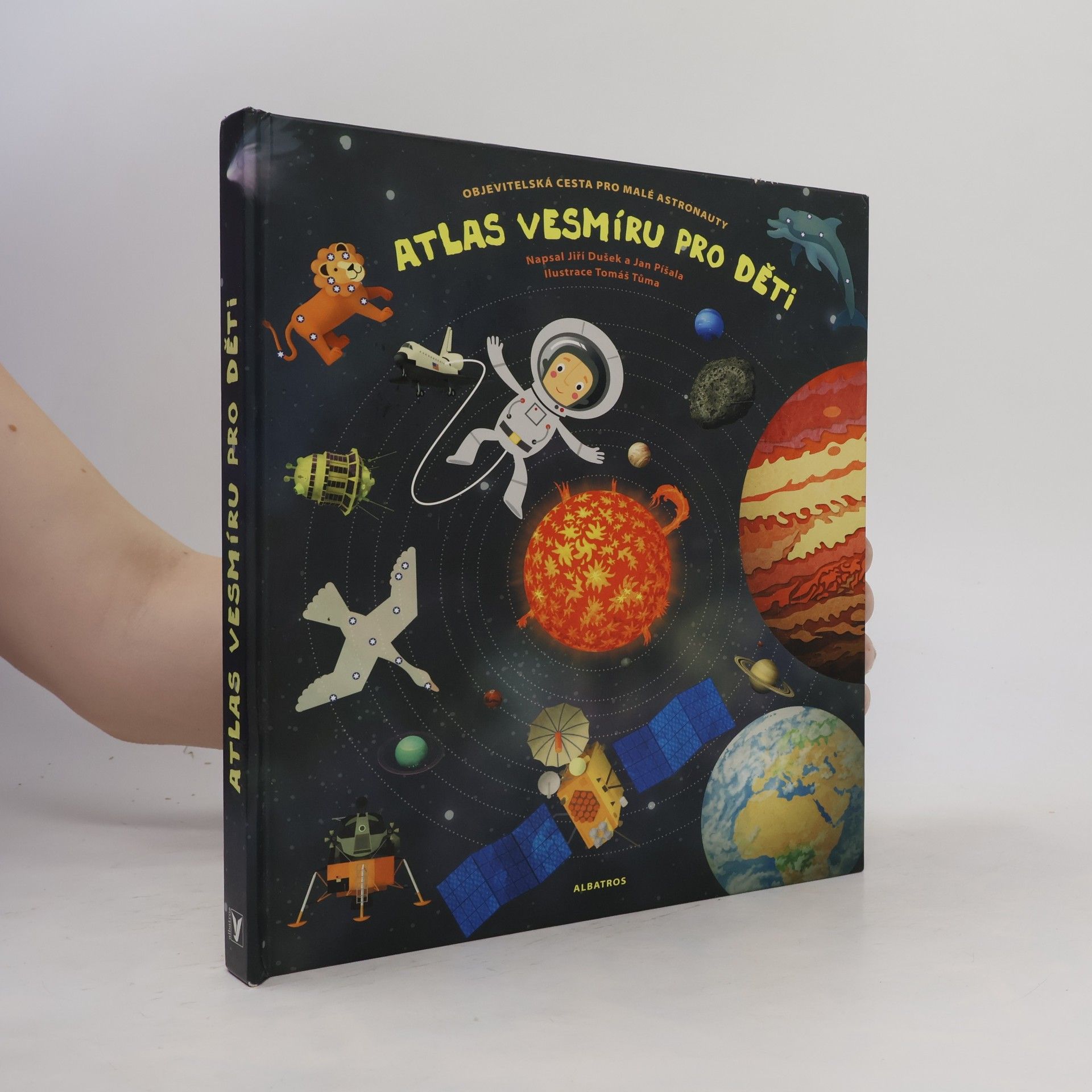 Tomáš Tůma Atlas vesmíru pro děti. Objevitelská cesta pro malé astronauty