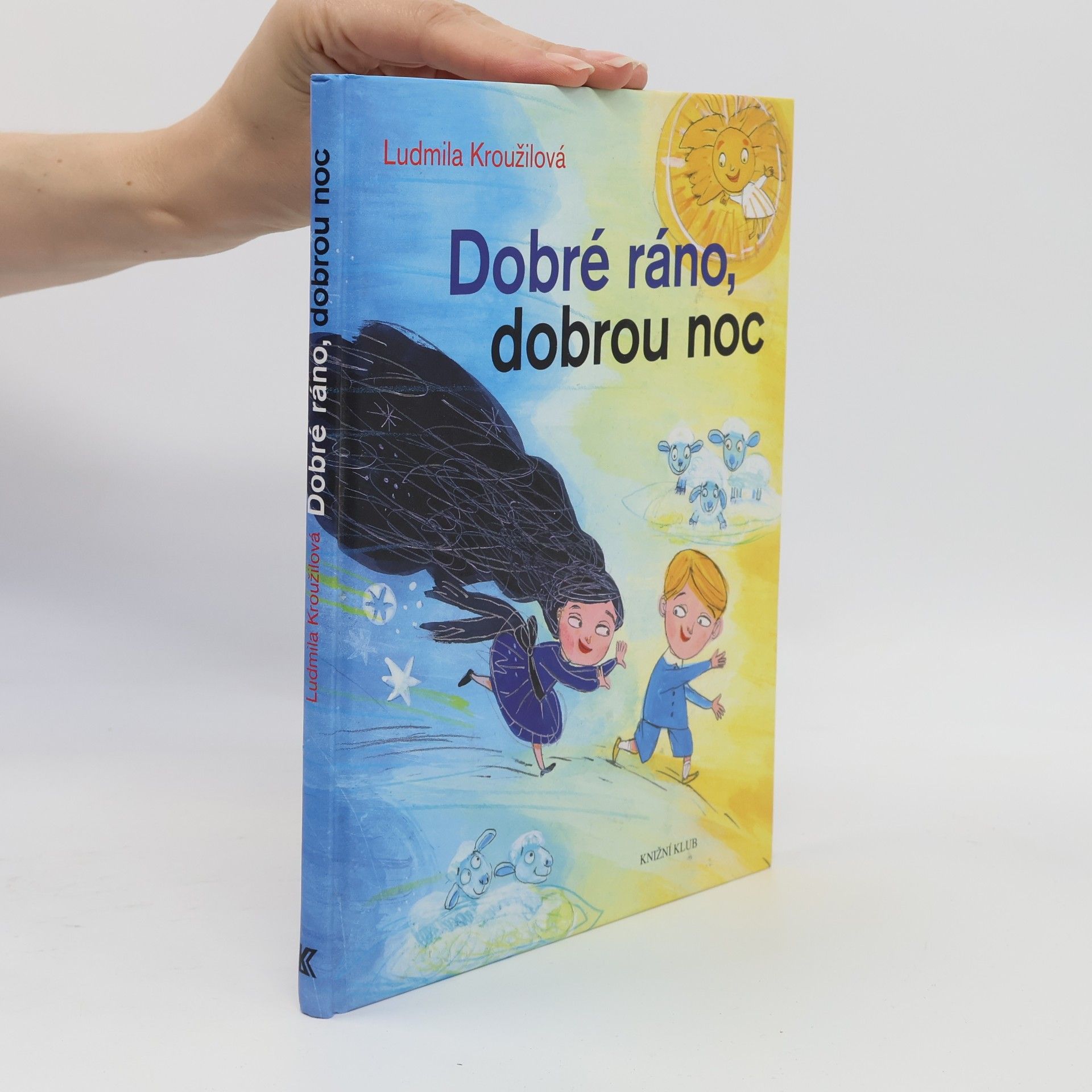 Ludmila Kroužilová Dobré ráno, dobrou noc