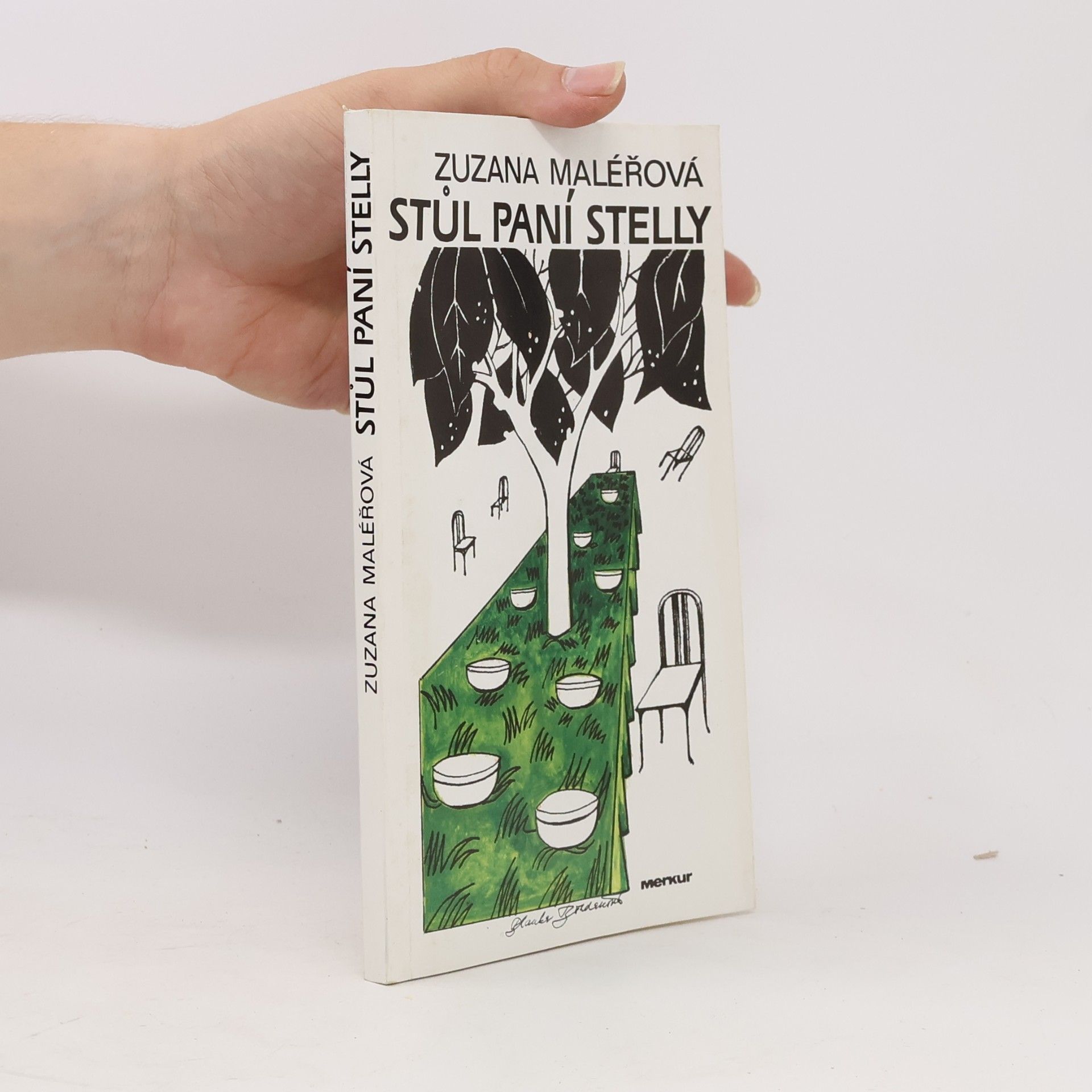Maléřová Zuzana Stůl paní Stelly
